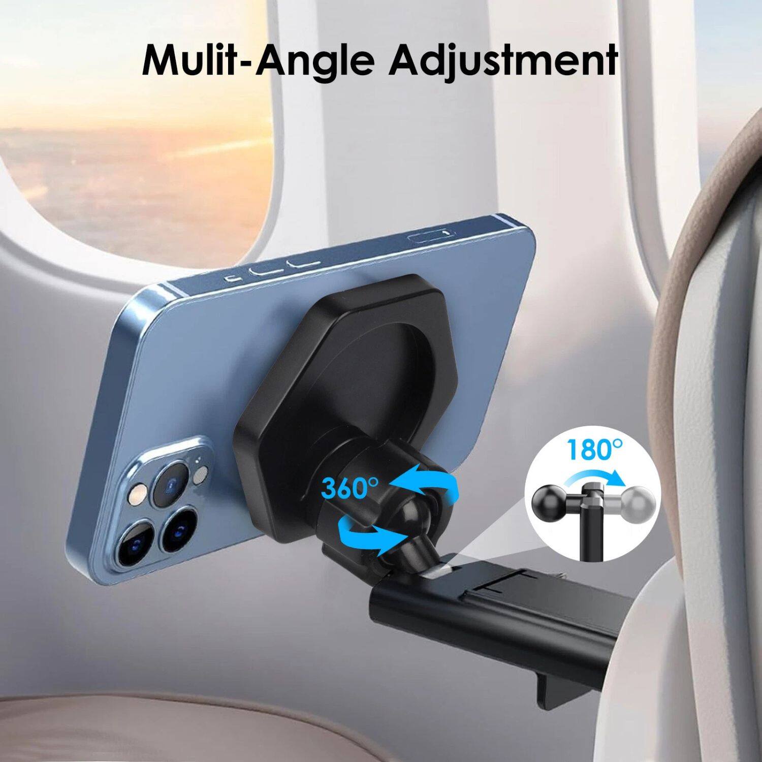 Mult-Angle Adjustment

360°

180°