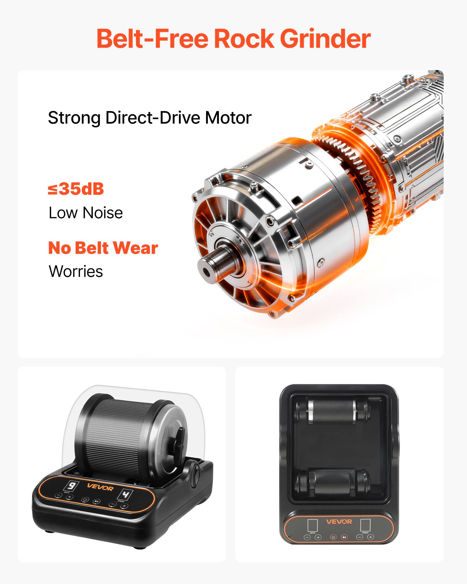 Belt-Free Rock Grinder

Strong Direct-Drive Motor

≤35dB Low Noise

No Belt Wear Worries

VEVOR