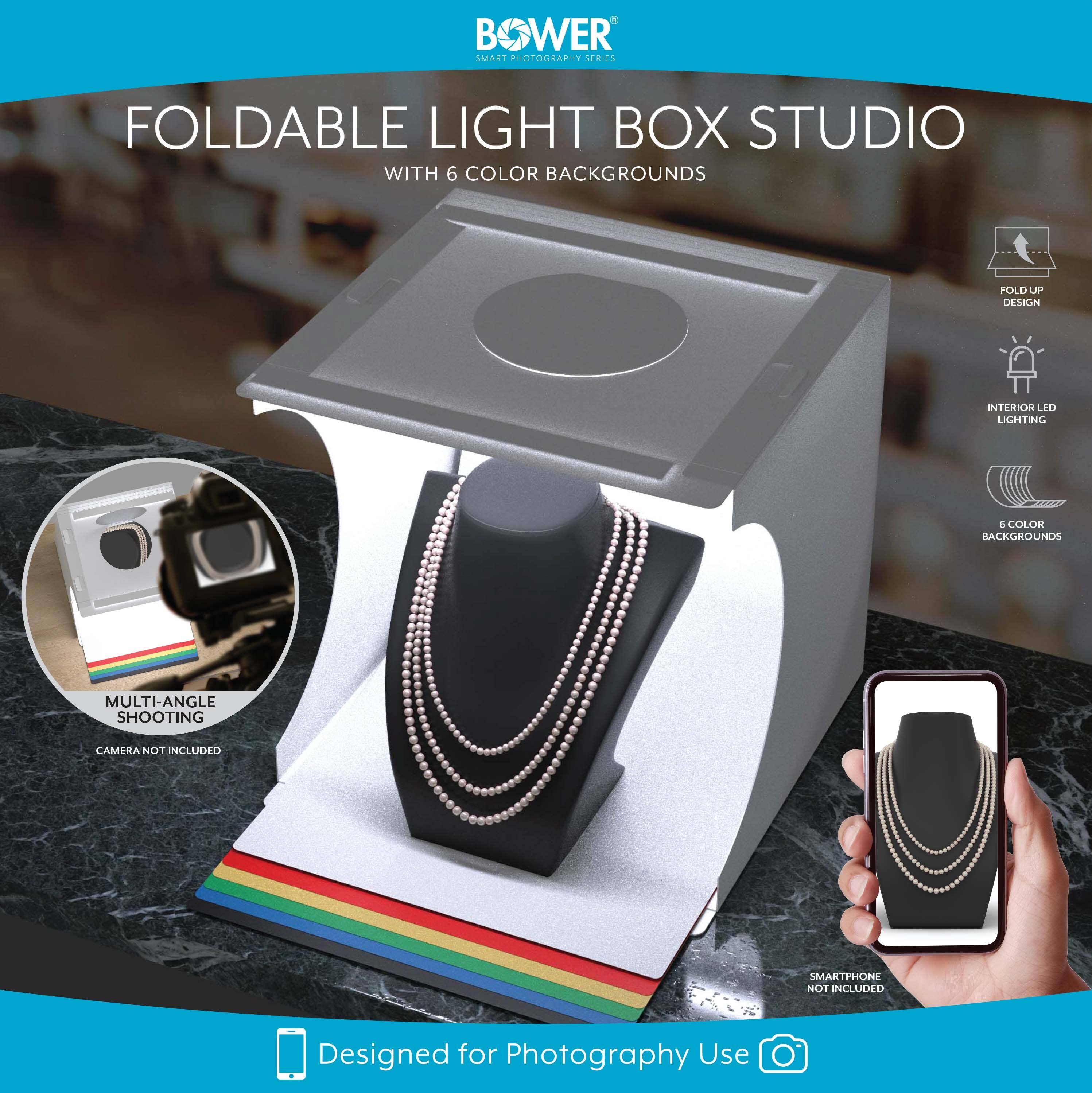 BOWER SMART PHOTOGRAPHY SERIES

FOLDABLE LIGHT BOX STUDIO WITH 6 COLOR BACKGROUNDS

- FOLD UP DESIGN
- INTERIOR LED LIGHTING
- 6 COLOR BACKGROUNDS
- MULTI-ANGLE SHOOTING
- CAMERA NOT INCLUDED
- SMARTPHONE NOT INCLUDED

Designed for Photography Use