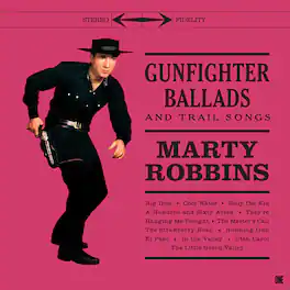 Marty Robbins - Gunfighter Ballads & Trail Songs - Limited 180-Gram Vinyl with Bonus Tracks - VINYL LP