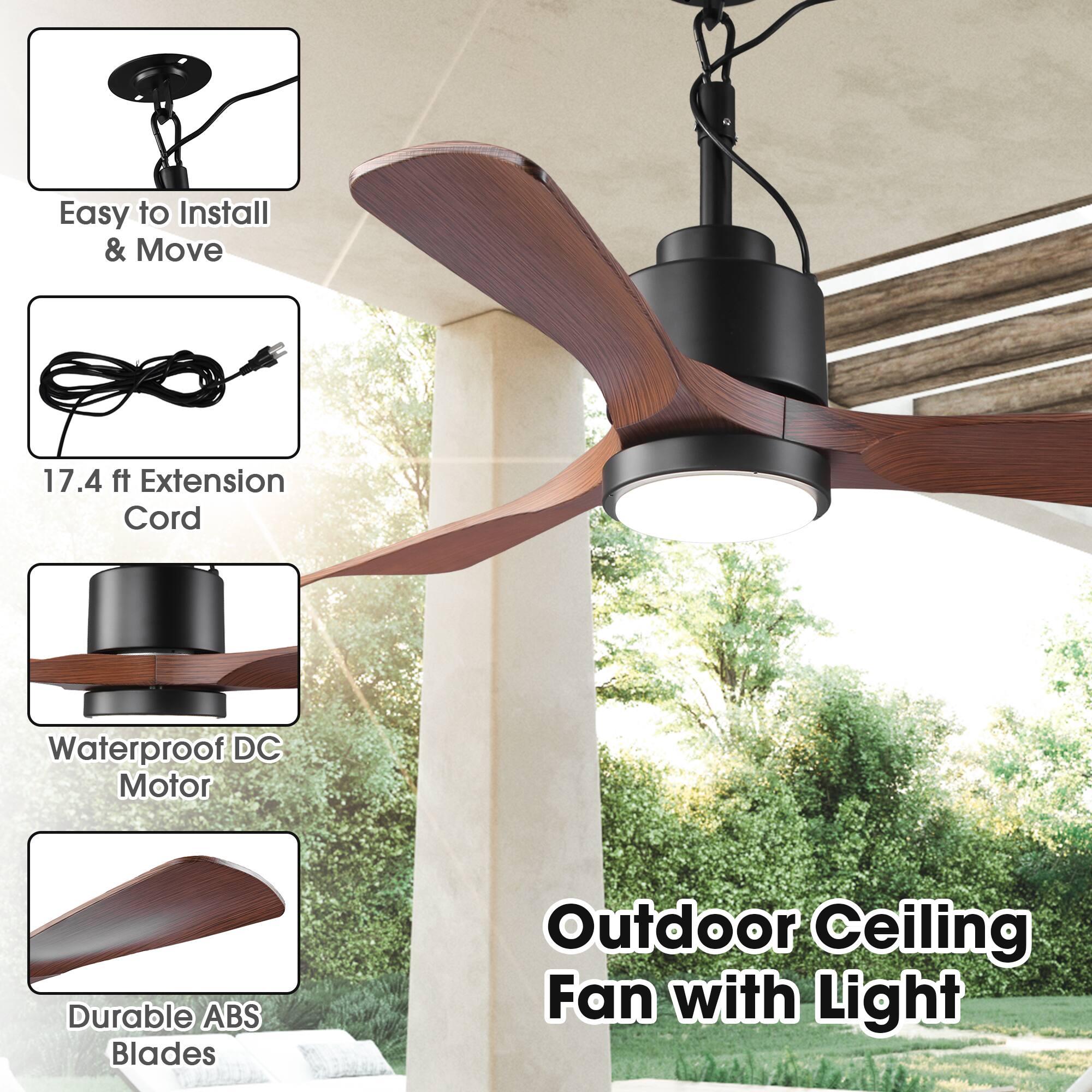 Easy to Install & Move  
17.4 ft Extension Cord  
Waterproof DC Motor  
Durable ABS Blades  
Outdoor Ceiling Fan with Light