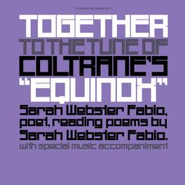 Sarah Webster Fabio - Together to the Tune of Coltrane's equinox - VINYL LP