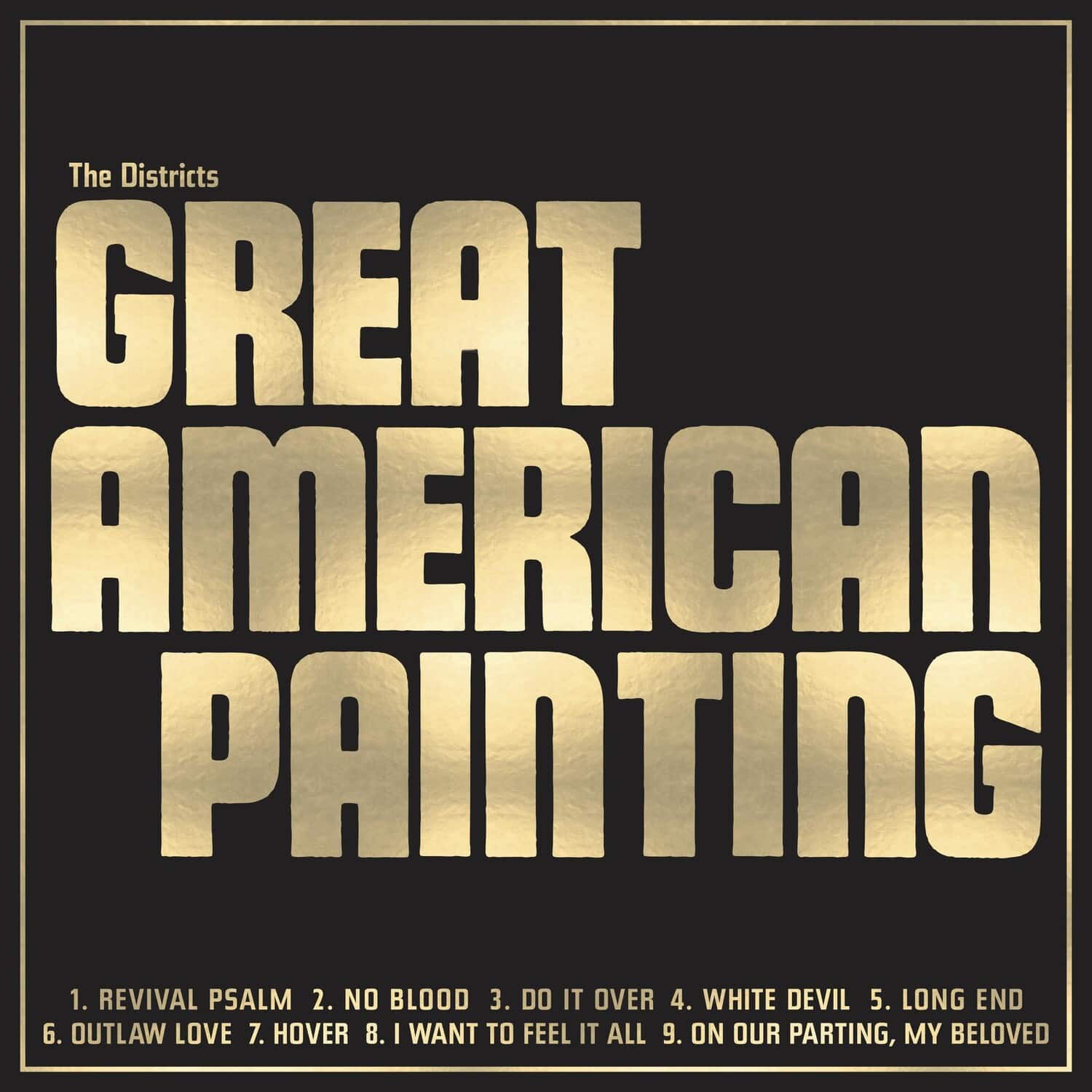 The Districts - Great American Painting  - VINYL LP