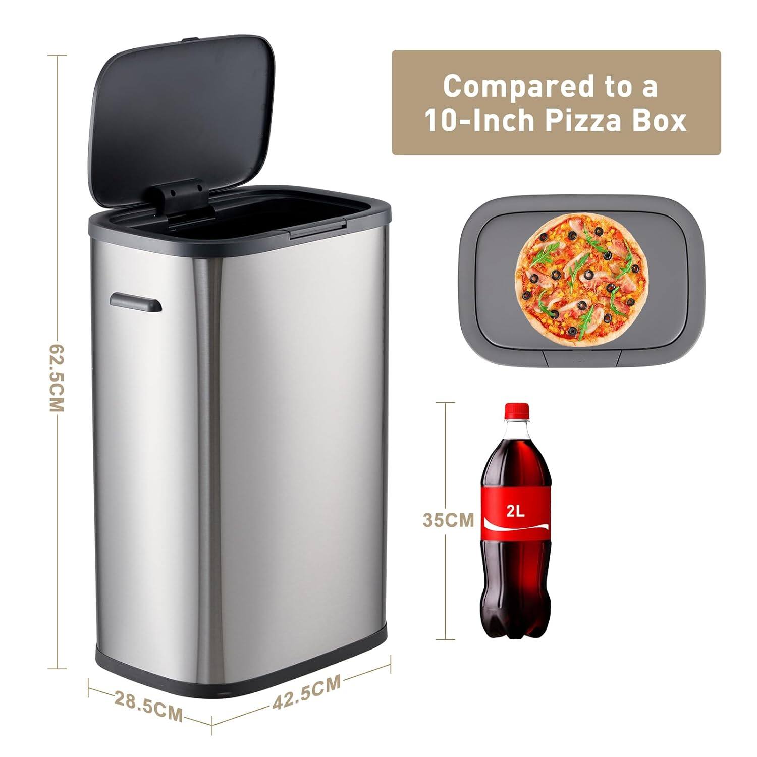Compared to a 10-Inch Pizza Box

62.5CM  
35CM  
2L  
28.5CM  
42.5CM