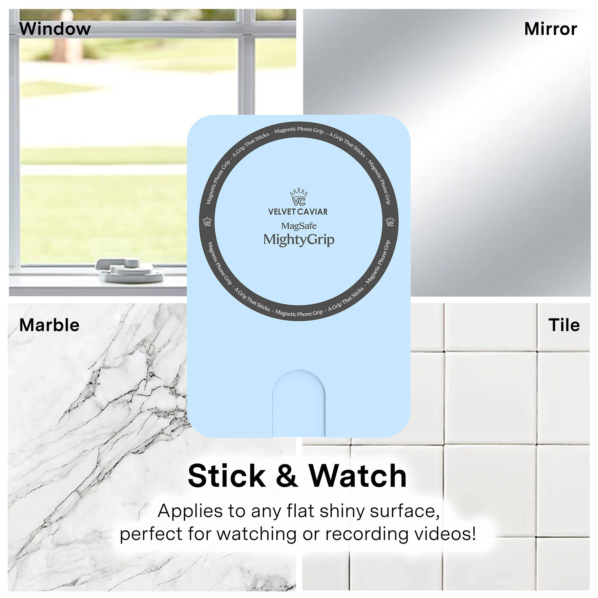 Window Mirror Marble Magnetic Plone Crip A That Sticke Grip ACrip ThatSticks a Magnetic Magnetie P Phone Grip VELVET CAVIAR MagSafe MightyGrip Grip Magnetic Phone MagneticPhoneCrip Magnetic Dip TharSoieks That Sdda Crlp Magnetic Phone Crip Tile Stick & Watch Applies to any flat shiny surface, perfect for watching or recording videos!

Stick & Watch  
Applies to any flat shiny surface, perfect for watching or recording videos!
