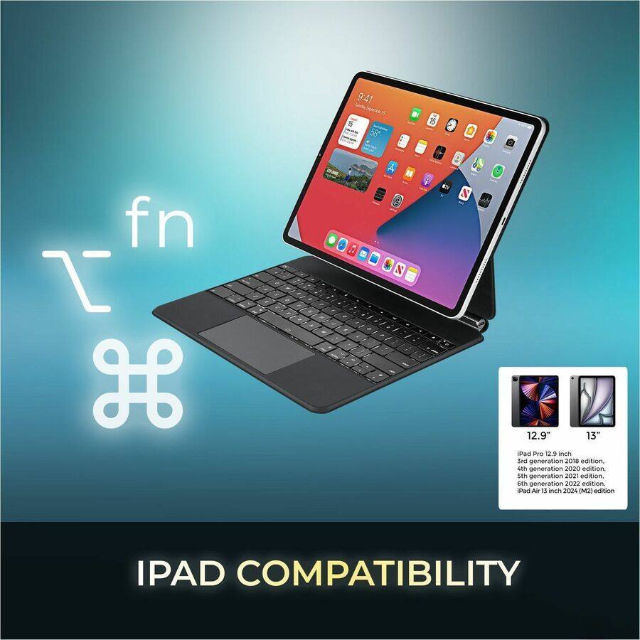 9:41 d 30 58 15 fn L H - - : B - N dh N - 12.9 13" iPad Pro 12.9 inch 3rd generation 2018 edition. 4th generation 2020 edition. 5th generation 2021 edition. 6th generation 2022 edition. iPad Air 15 inch 2024 (M2) edition. IPAD COMPATIBILITY