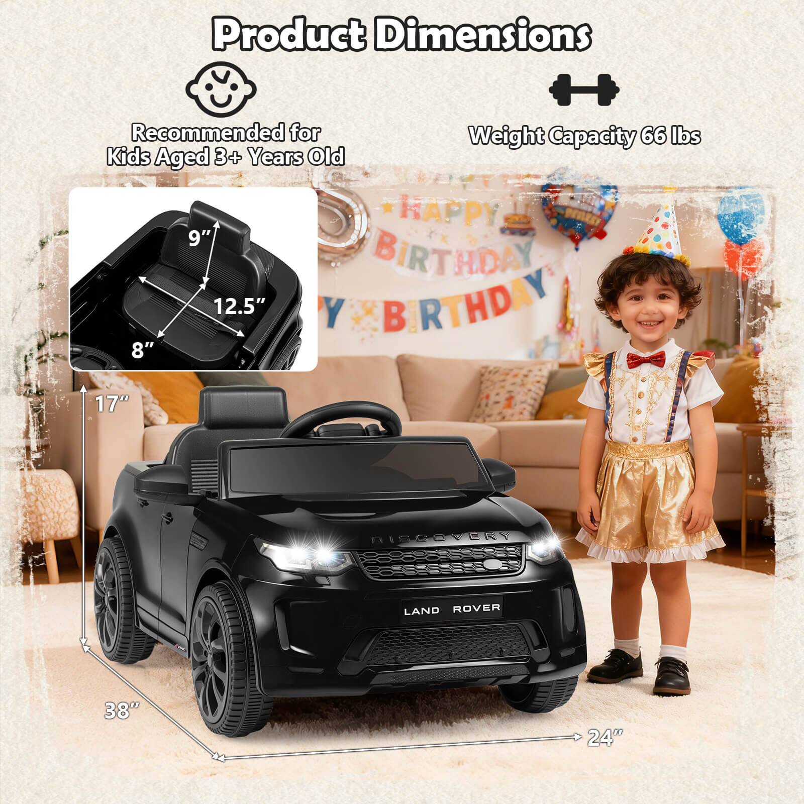 Product Dimensions  
Recommended for Kids Aged 3+ Years Old  
Weight Capacity 66 lbs  

Dimensions:  
- Length: 38"  
- Width: 24"  
- Height: 17"  
- Seat Height: 8"  
- Seat Width: 12.5"  
- Seat Depth: 9"