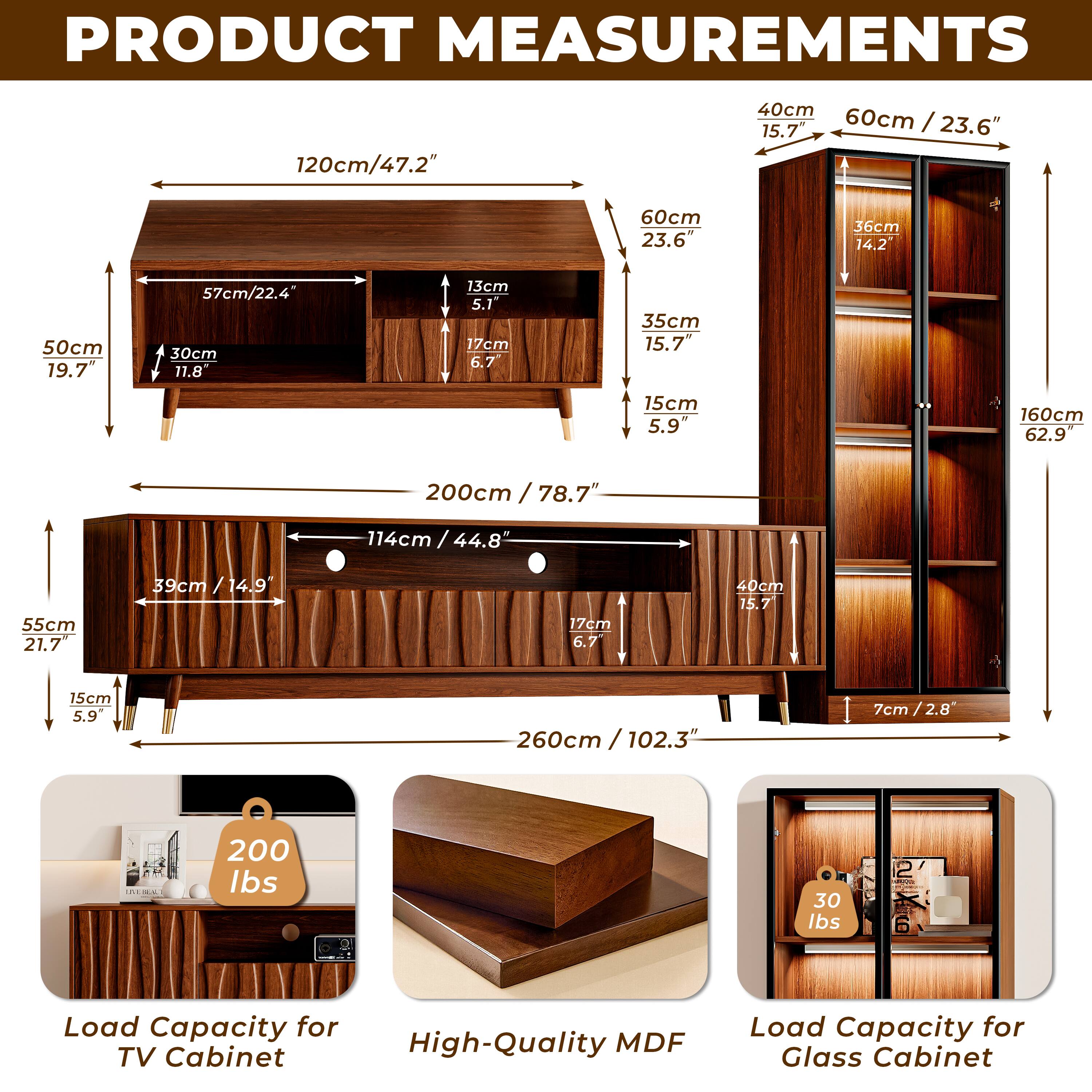 PRODUCT MEASUREMENTS

- 120cm / 47.2"
  - 50cm / 19.7"
  - 57cm / 22.4"
  - 30cm / 11.8"
  - 13cm / 5.1"
  - 17cm / 6.7"
  - 35cm / 15.7"
  - 15cm / 5.9"

- 200cm / 78.7"
  - 114cm / 44.8"
  - 55cm / 21.7"
  - 39cm / 14.9"
  - 15cm / 5.9"
  - 160cm / 62.9"

- 260cm / 102.3"
  - 7cm / 2.8"

- 40cm / 15.7"
  - 60cm / 23.6"
  - 36cm / 14.2"
  - 17cm /