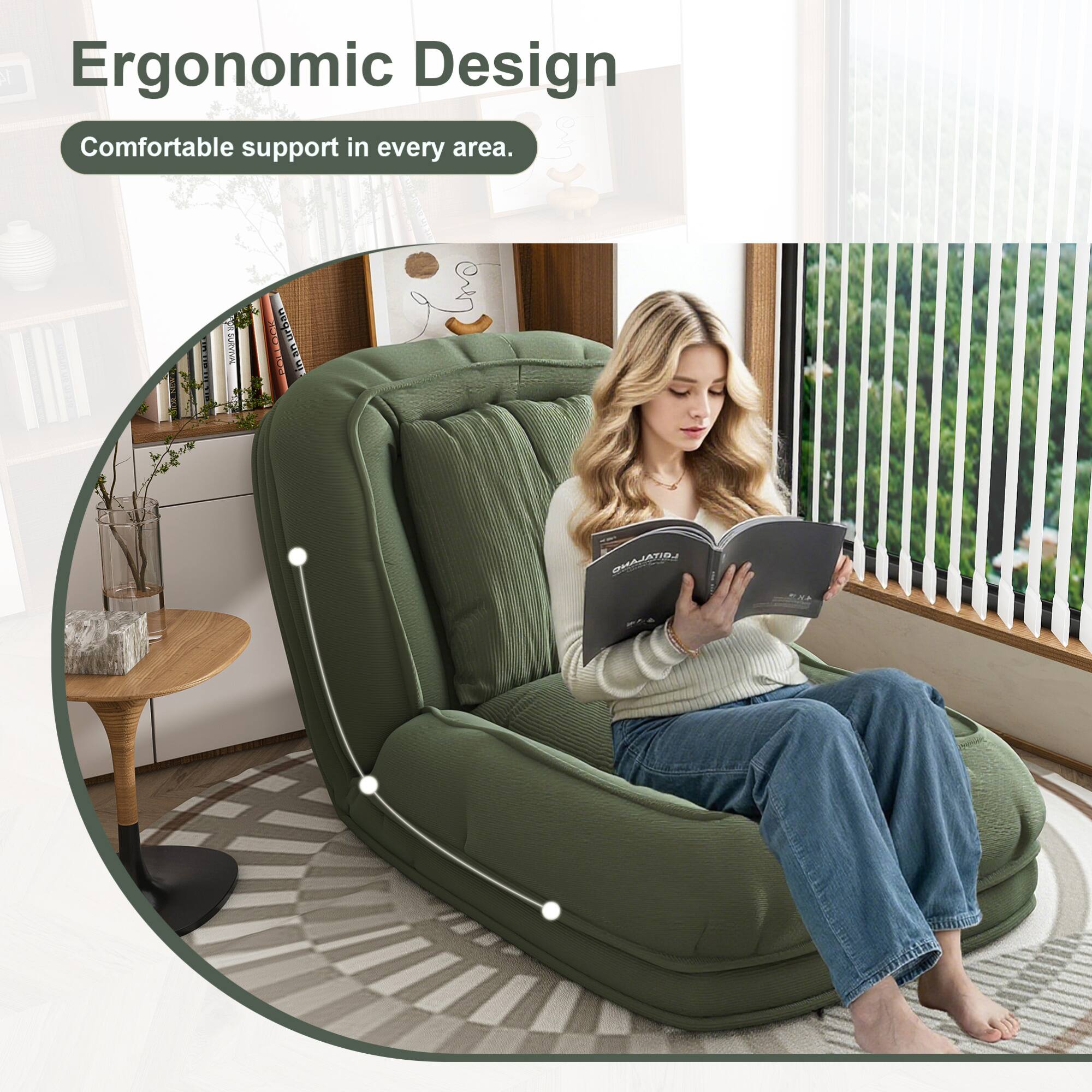 Ergonomic Design  
Comfortable support in every area.