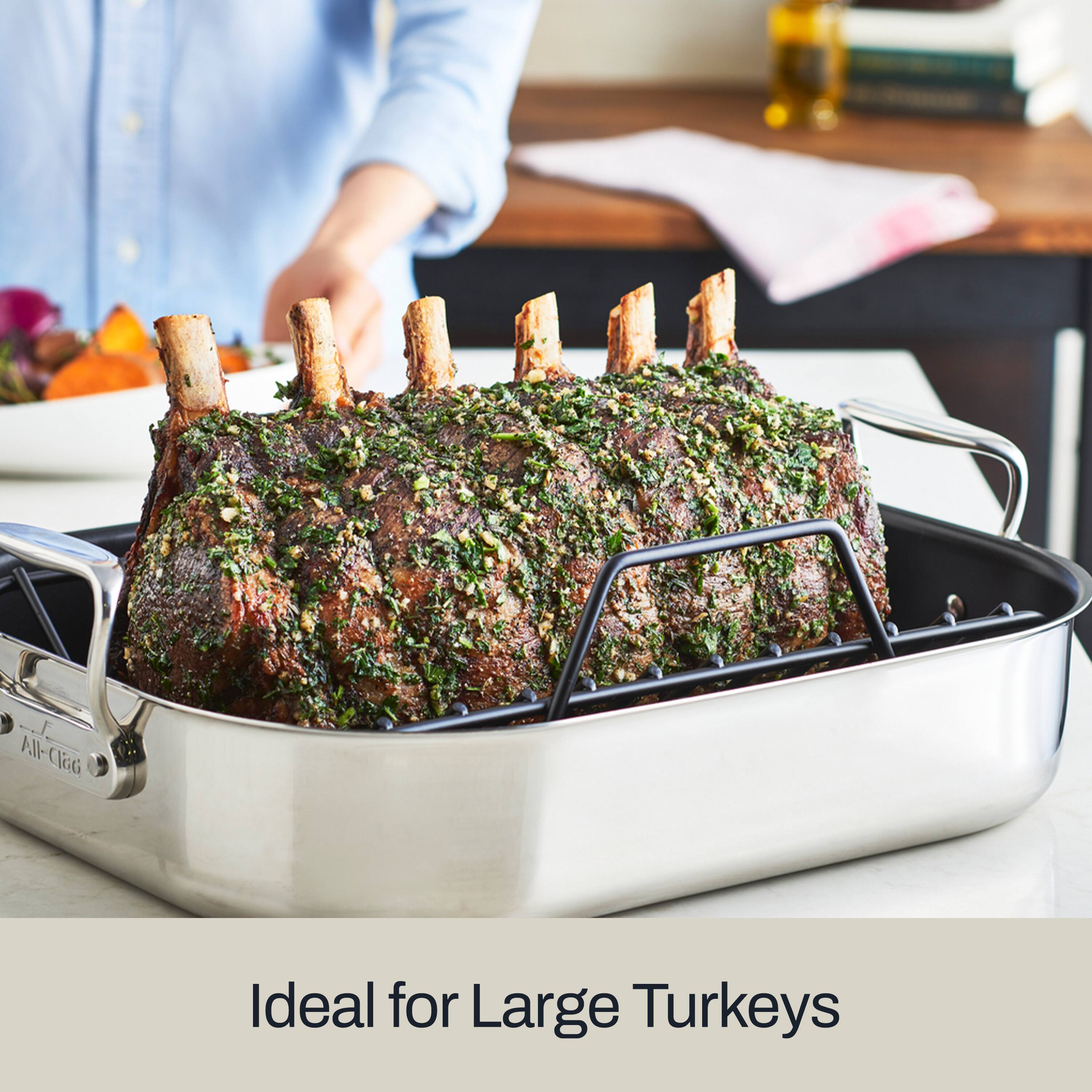 All-Clad  
Ideal for Large Turkeys