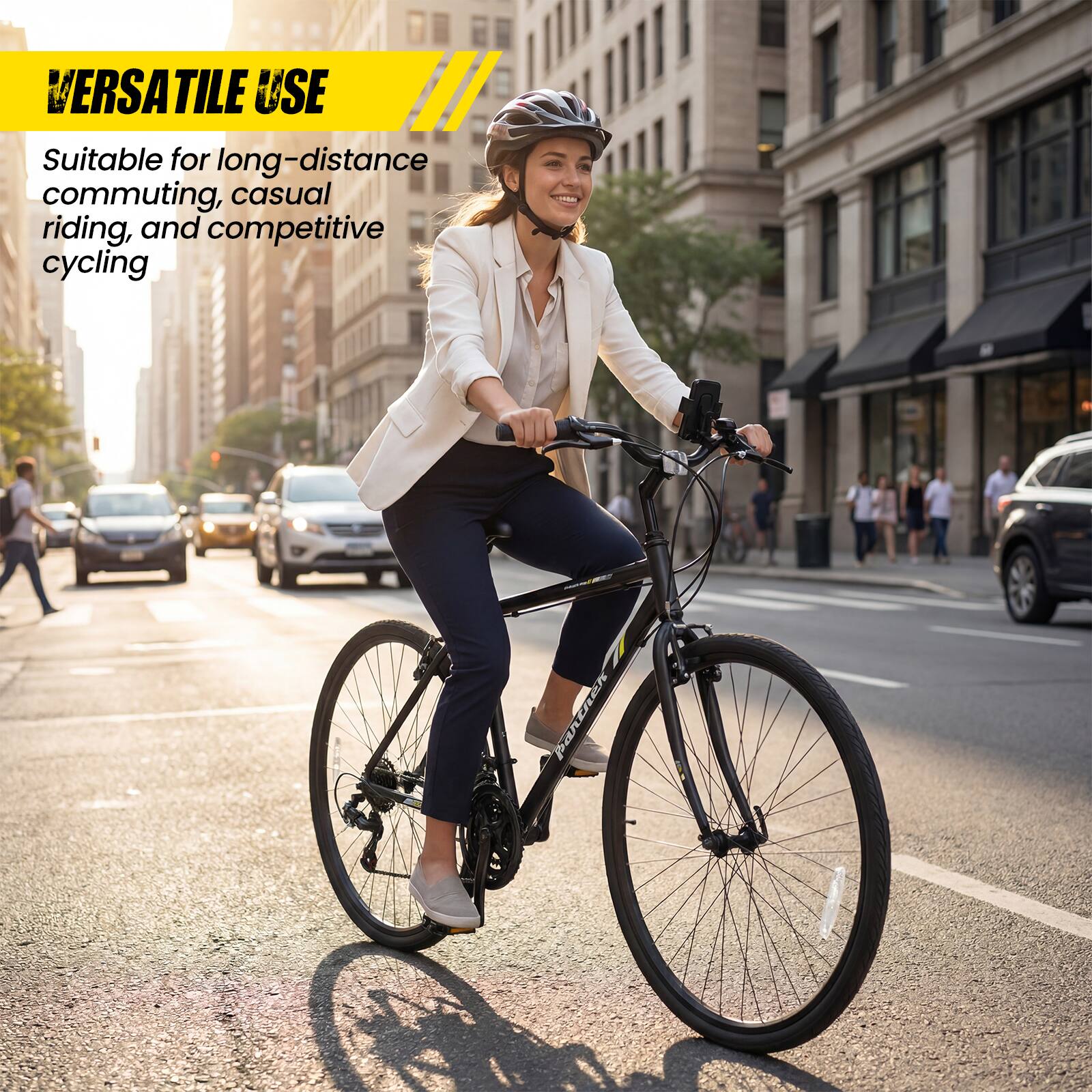 VERSATILE USE

Suitable for long-distance commuting, casual riding, and competitive cycling
