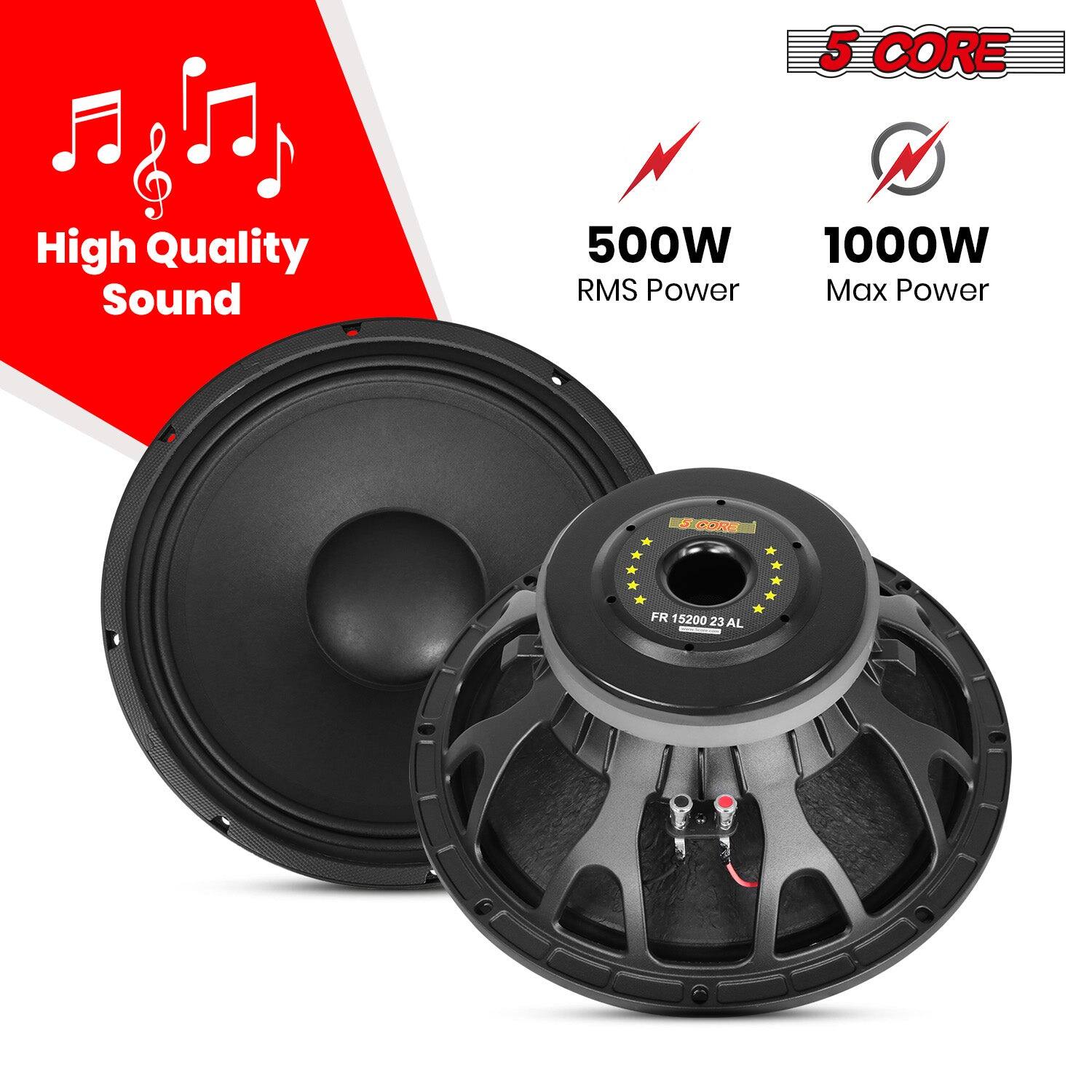 5 CORE, High Quality Sound, 500W RMS Power, 1000W Max Power, FR 15200 23 AL
