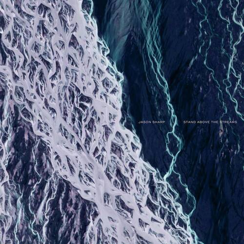 Jason Sharp - Stand Above The Streams   - VINYL LP price history on PriceWatchPro