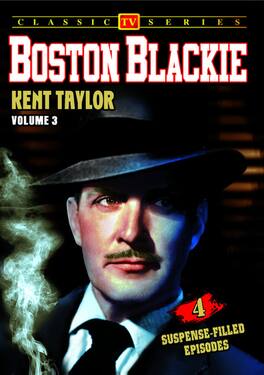 Boston Blackie - Volume 3: 4-Episode Collection - DVD