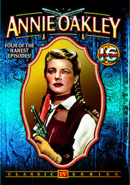 Annie Oakley - Volume 16 - DVD
