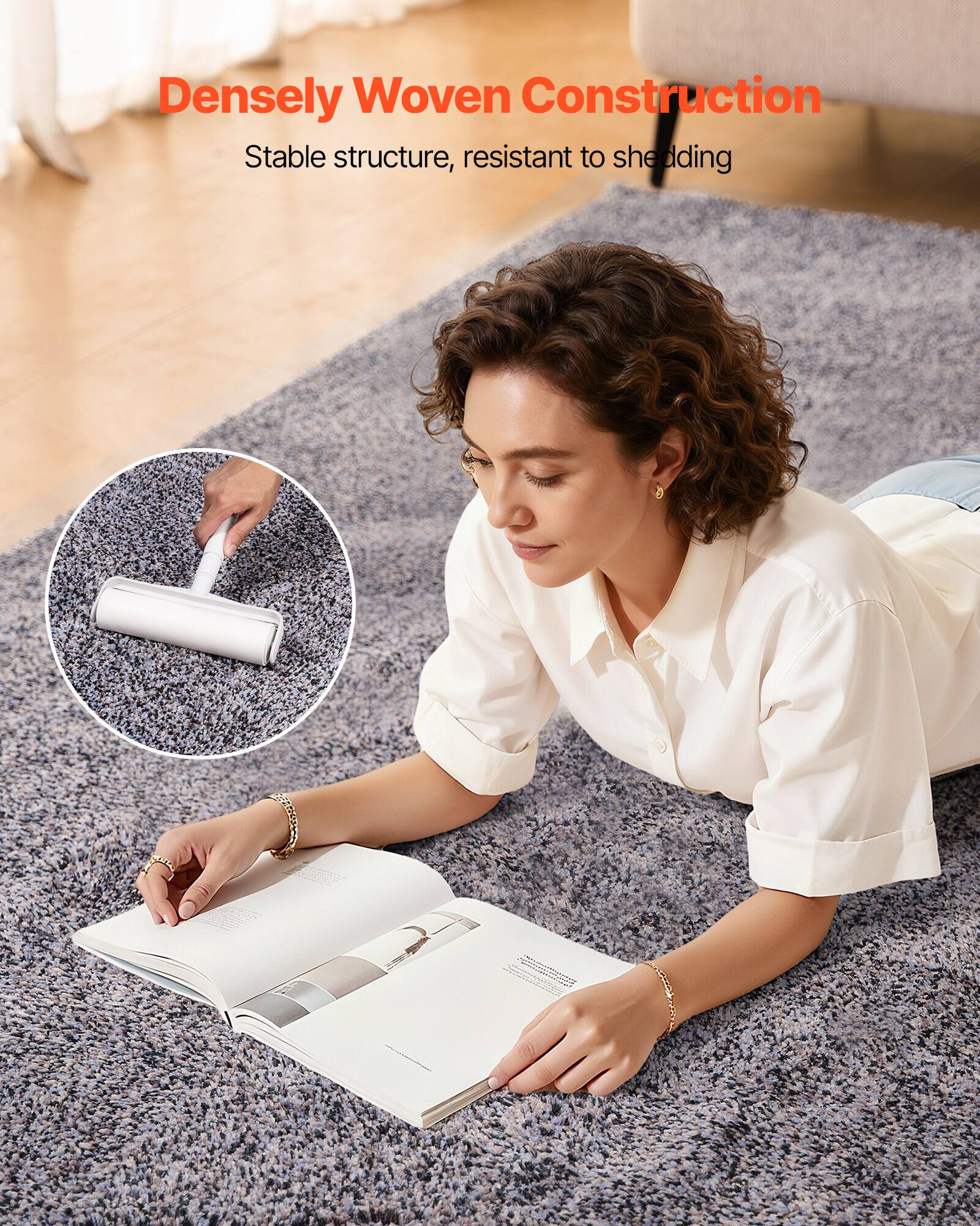 Densely Woven Construction  
Stable structure, resistant to shedding