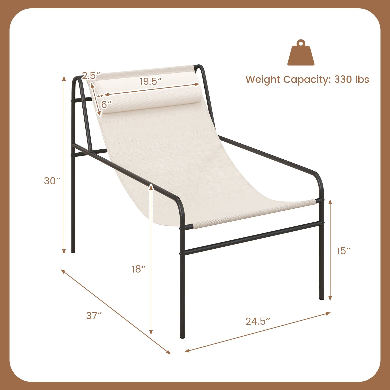 2.5" 19.5" 6" 30" 15" 18" 37" 24.5" Weight Capacity: 330 lbs