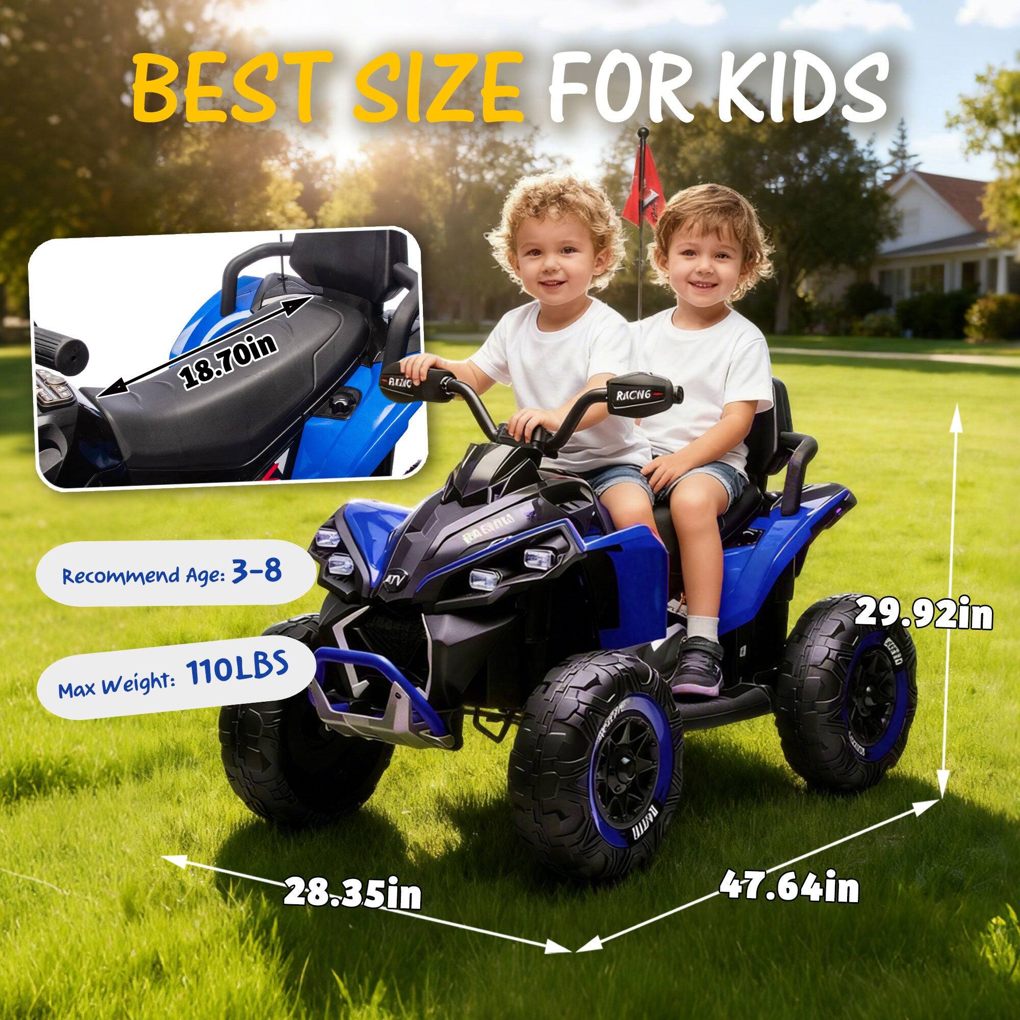 BEST SIZE FOR KIDS

18.70in

RACING

Recommend Age: 3-8

Weight: 110LBS

Max ATV

Anten 29.92in

CEE 28.35in

BA 47.64in