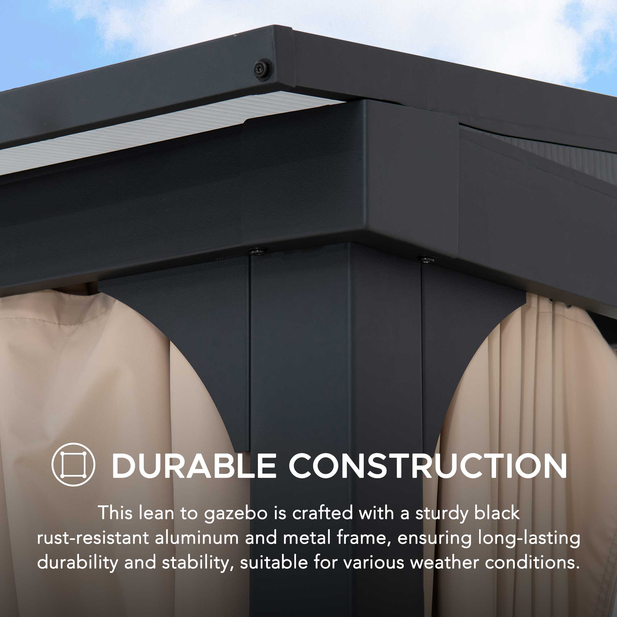 DURABLE CONSTRUCTION

This lean-to gazebo is crafted with a sturdy black rust-resistant aluminum and metal frame, ensuring long-lasting durability and stability, suitable for various weather conditions.