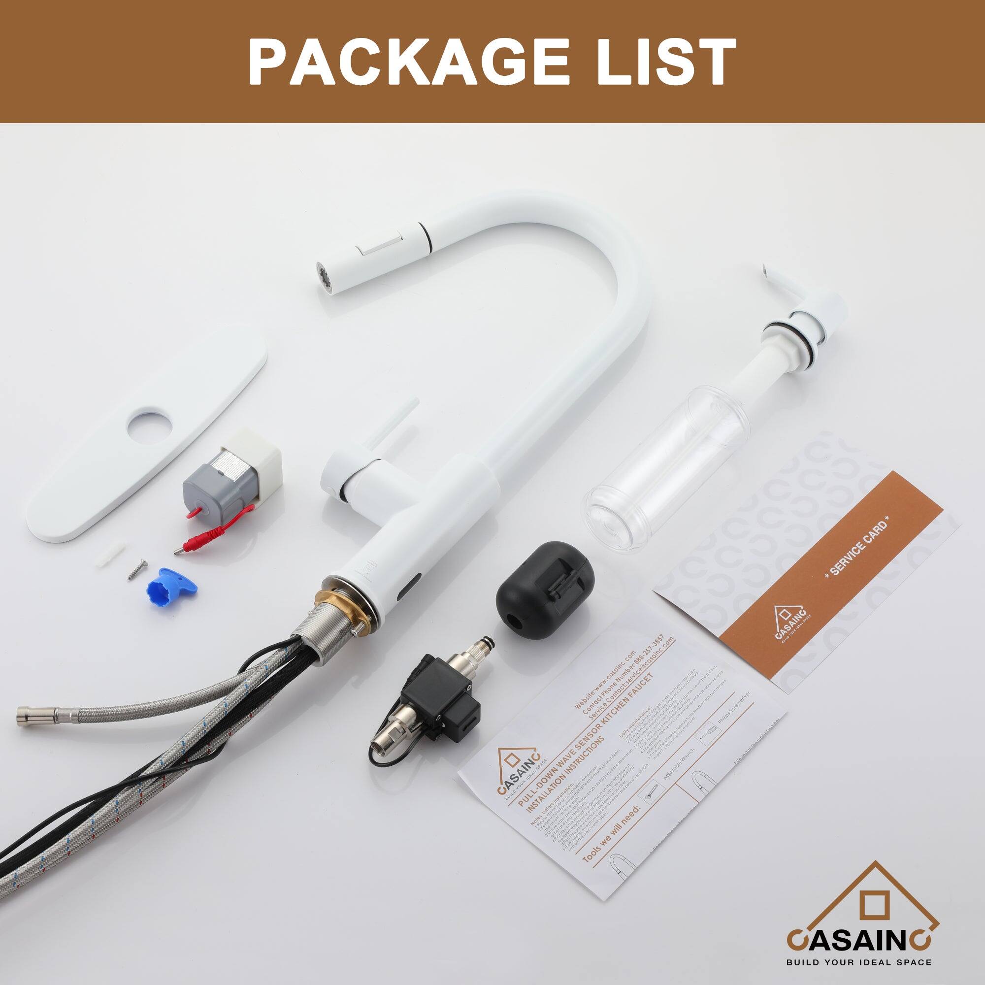PACKAGE LIST

- 1L
- 100
- 1 E
- TAS Number
- Phone
- ConiN
- FAUCE1
- Sibc
- Consan
- KITCHEN
- RIT
- SENSOR
- GASAING
- WIRE
- INSTRUCTIONS
- NMOG
- PUL
- INSTALLATION
- I
- peau
- wE
- Hoot
- CARD
- SERVICE
- GASAINO
- CASAINC
- BUILD YOUR DEAL SPACE