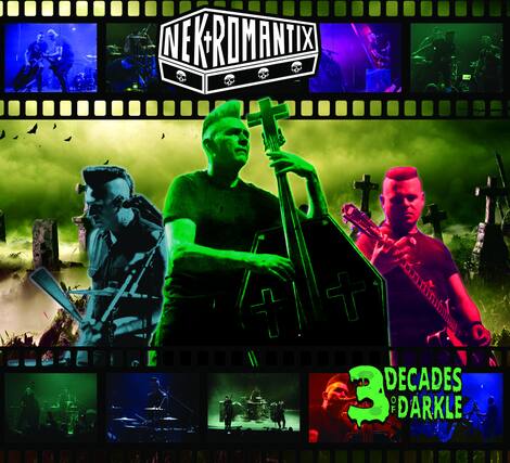 NEKROMANTIX
3 DECADES OF DARKLE
