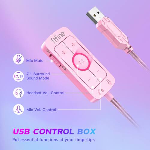fifine Mic Mute 7.1 7.1 7.1 Surround Sound Mode Headset Vol. Control + Mic Vol. Control USB CONTROL BOX

Put essential functions at your fingertips