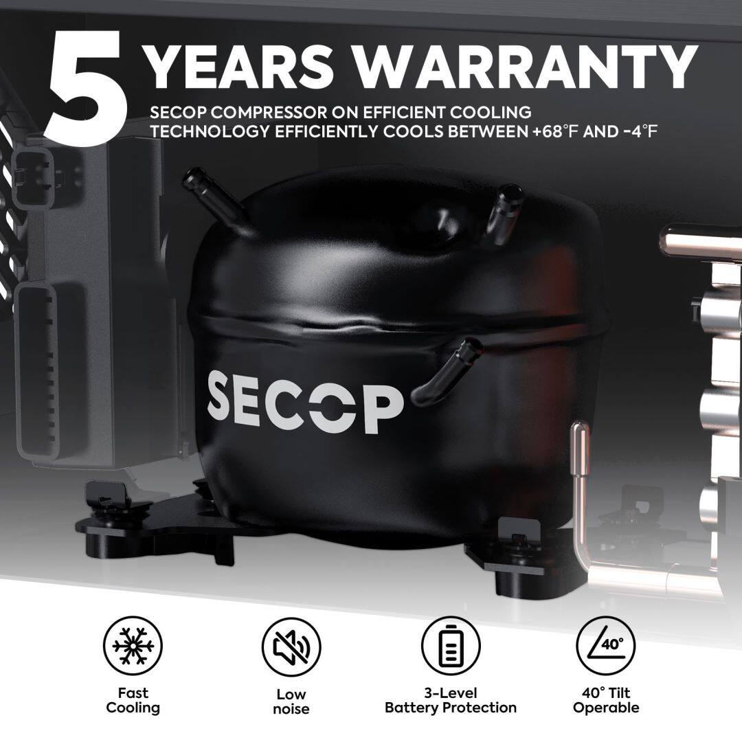 5 YEARS WARRANTY  
SECOP COMPRESSOR ON EFFICIENT COOLING TECHNOLOGY EFFICIENTLY COOLS BETWEEN +68°F AND -4°F  

- Fast Cooling  
- Low noise  
- 3-Level Battery Protection  
- 40° Tilt Operable