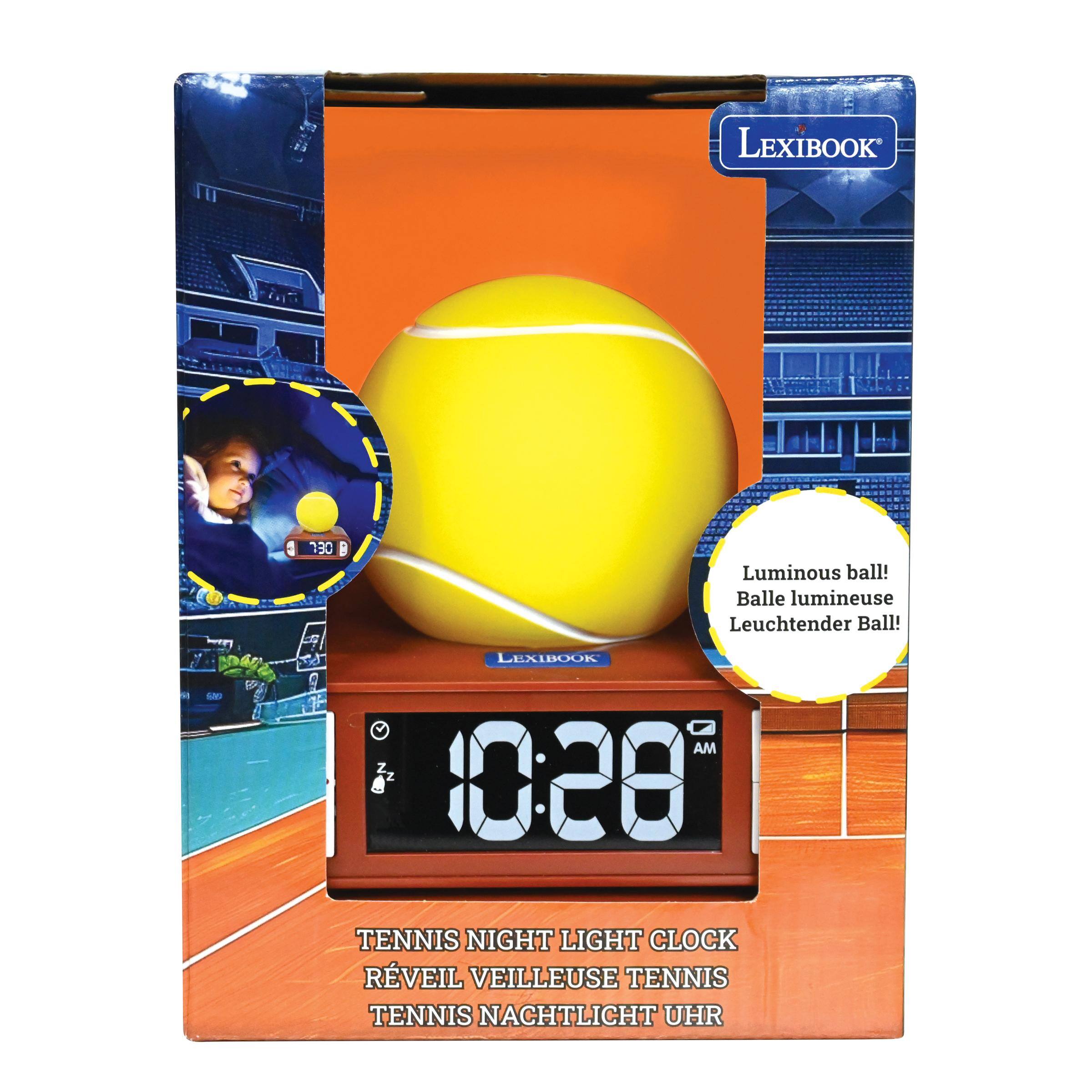 LEXIBOOK  
730 B  
Luminous ball! Balle lumineuse Leuchtender Ball!  
LEXIBOOK  
580  
AM  
TENNIS NIGHT LIGHT CLOCK RÉVEIL VEILLEUSE TENNIS TENNIS NACHTLICHT UHR