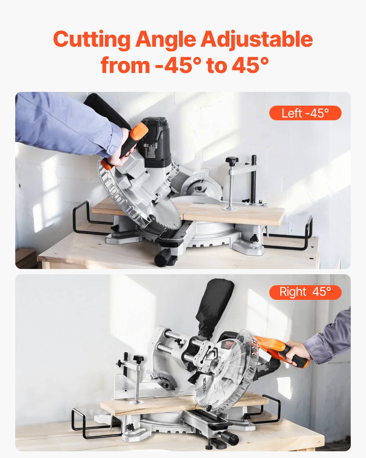 Cutting Angle Adjustable from -45° to 45°

Left -45°

Right 45°

ITADE

VEVOR