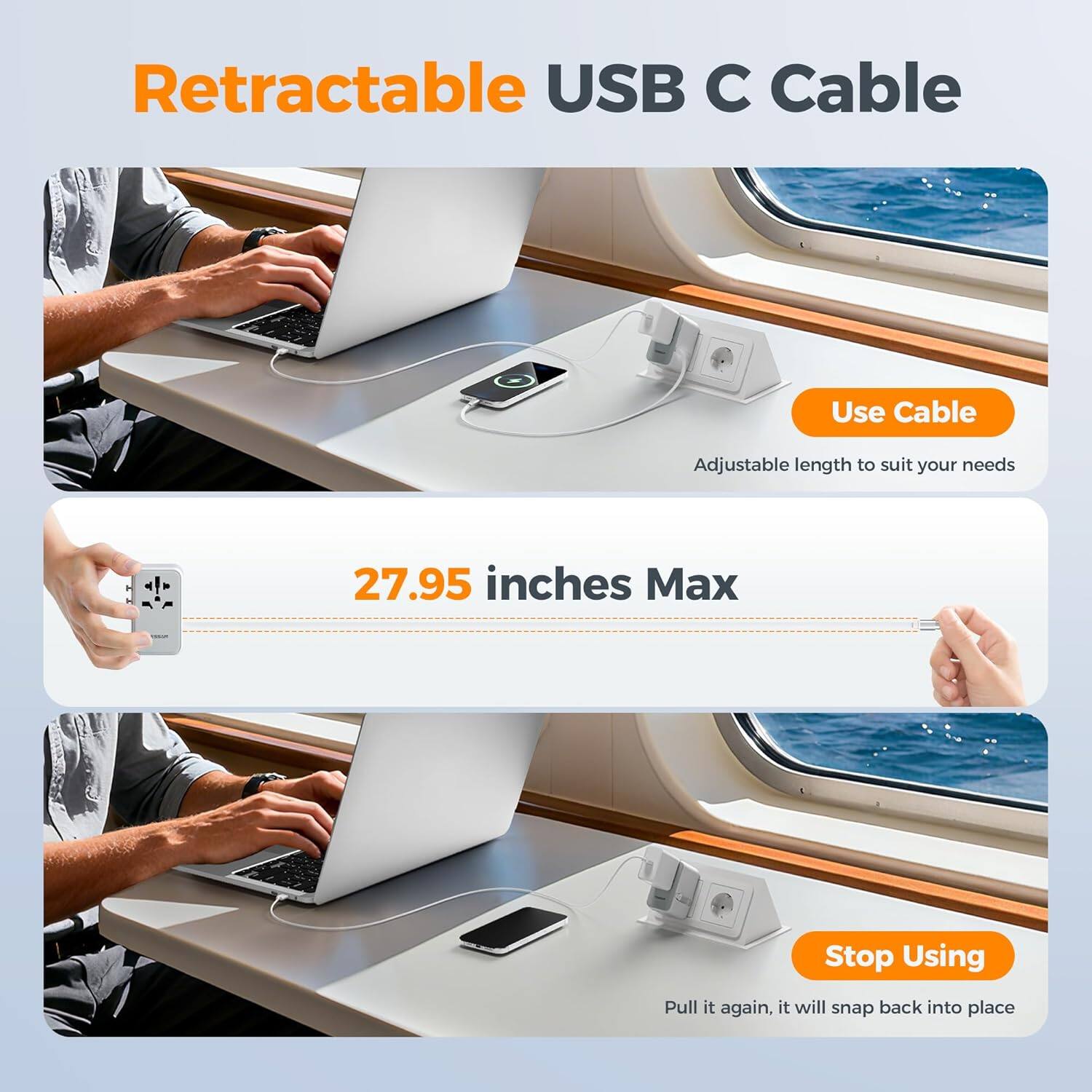 Retractable USB C Cable

Use Cable  
Adjustable length to suit your needs

27.95 inches Max

Stop Using  
Pull it again, it will snap back into place