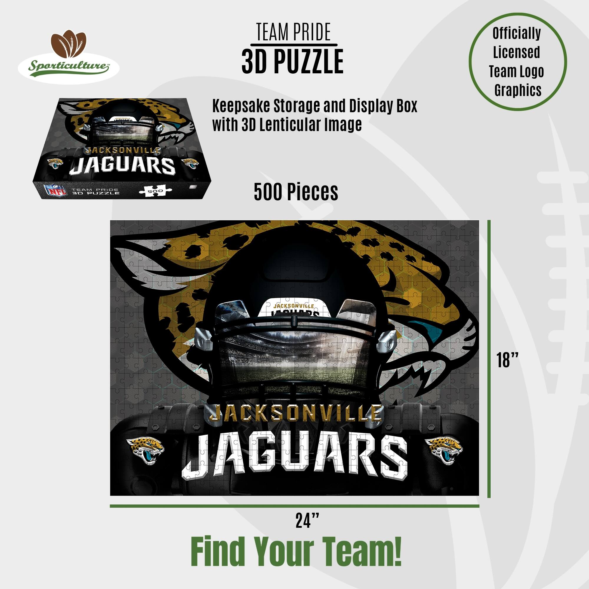 Sporticulture; TEAM PRIDE 3D PUZZLE Keepsake Storage and Display Box with 3D Lenticular Image Officially Licensed Team Logo Graphics JACKSONVILLE JAGUARS 500 Pieces 18" x 24" Find Your Team!