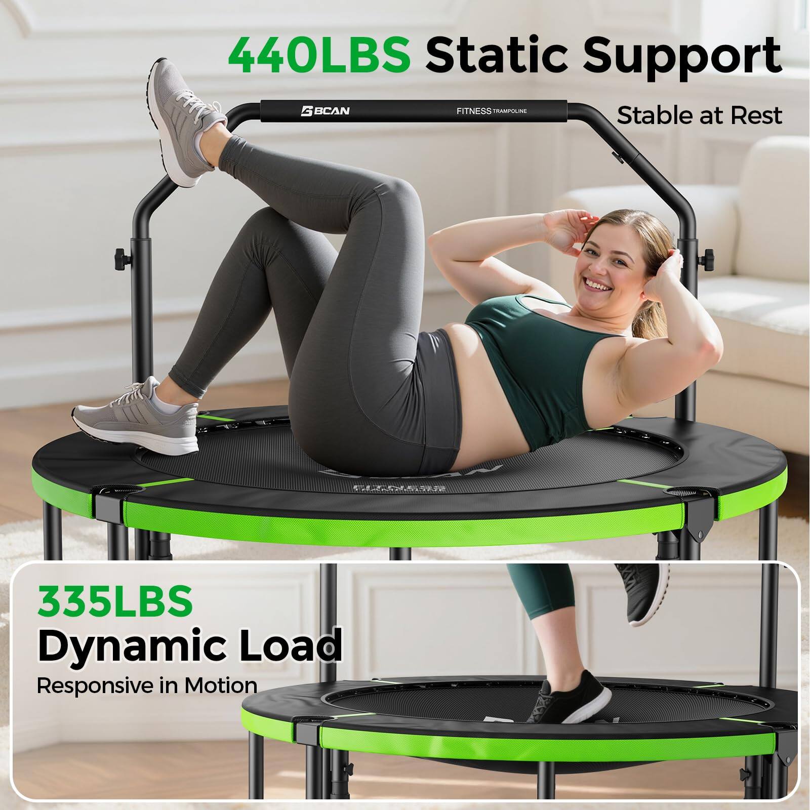 440LBS Static Support  
Stable at Rest  

335LBS Dynamic Load  
Responsive in Motion