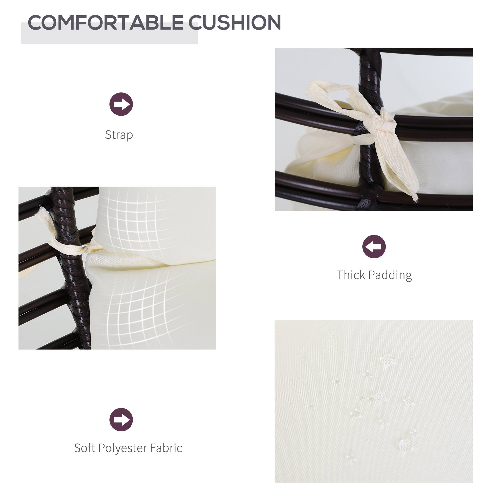 COMFORTABLE CUSHION

- Strap
- Thick Padding
- Soft Polyester Fabric