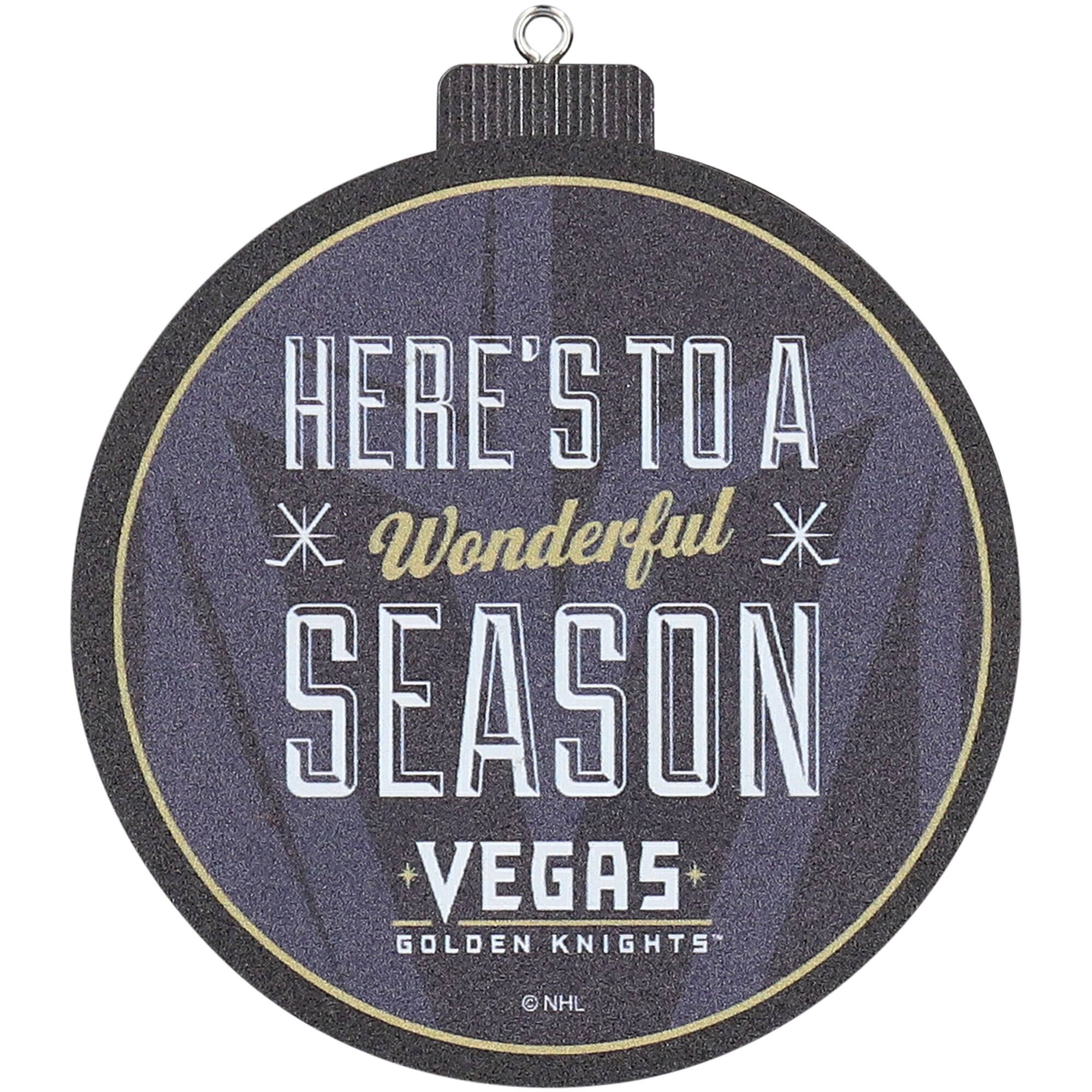 Here's to a  
Wonderful  
Season  
Vegas  
Golden Knights  
© NHL