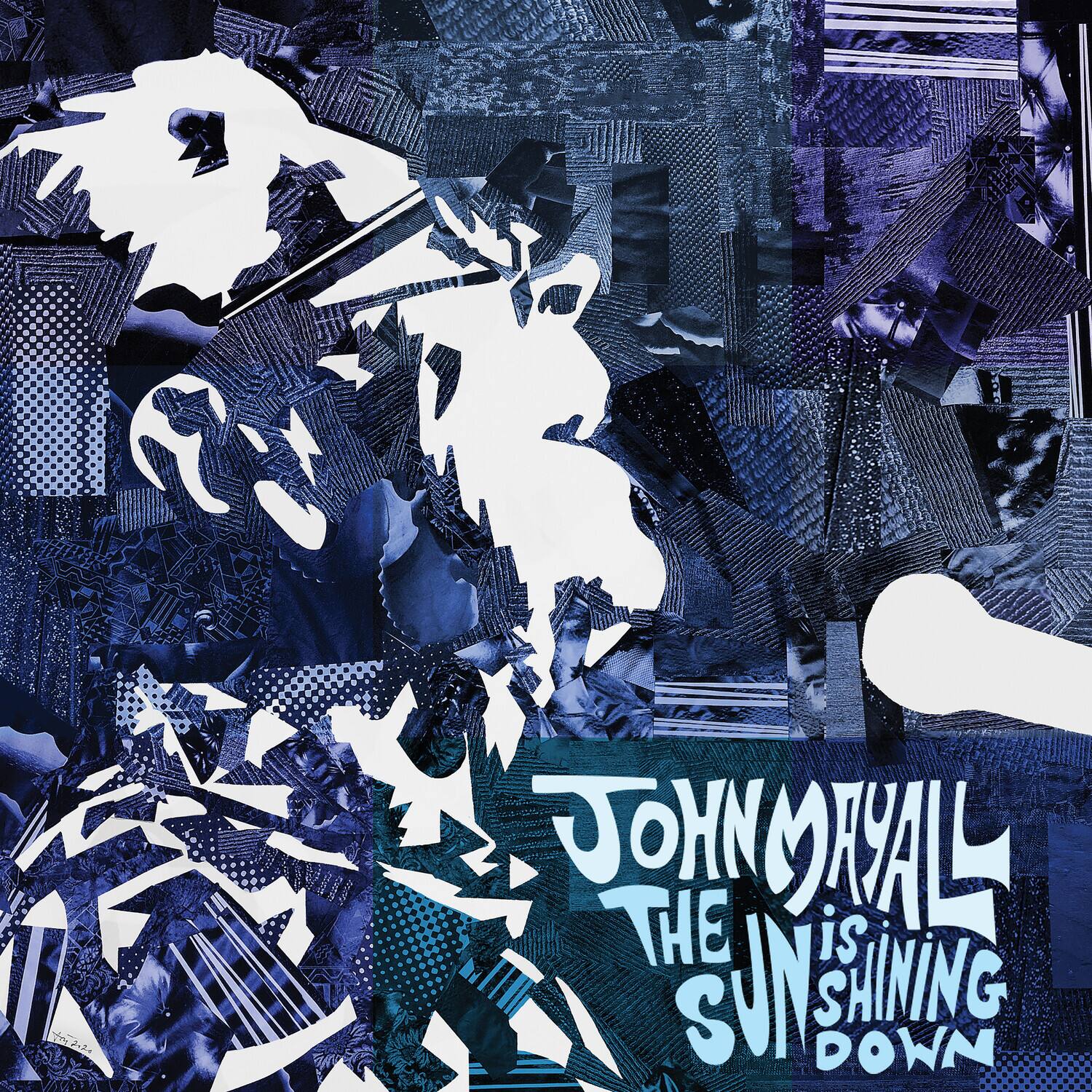 John Mayall  
The Sun is Shining Down