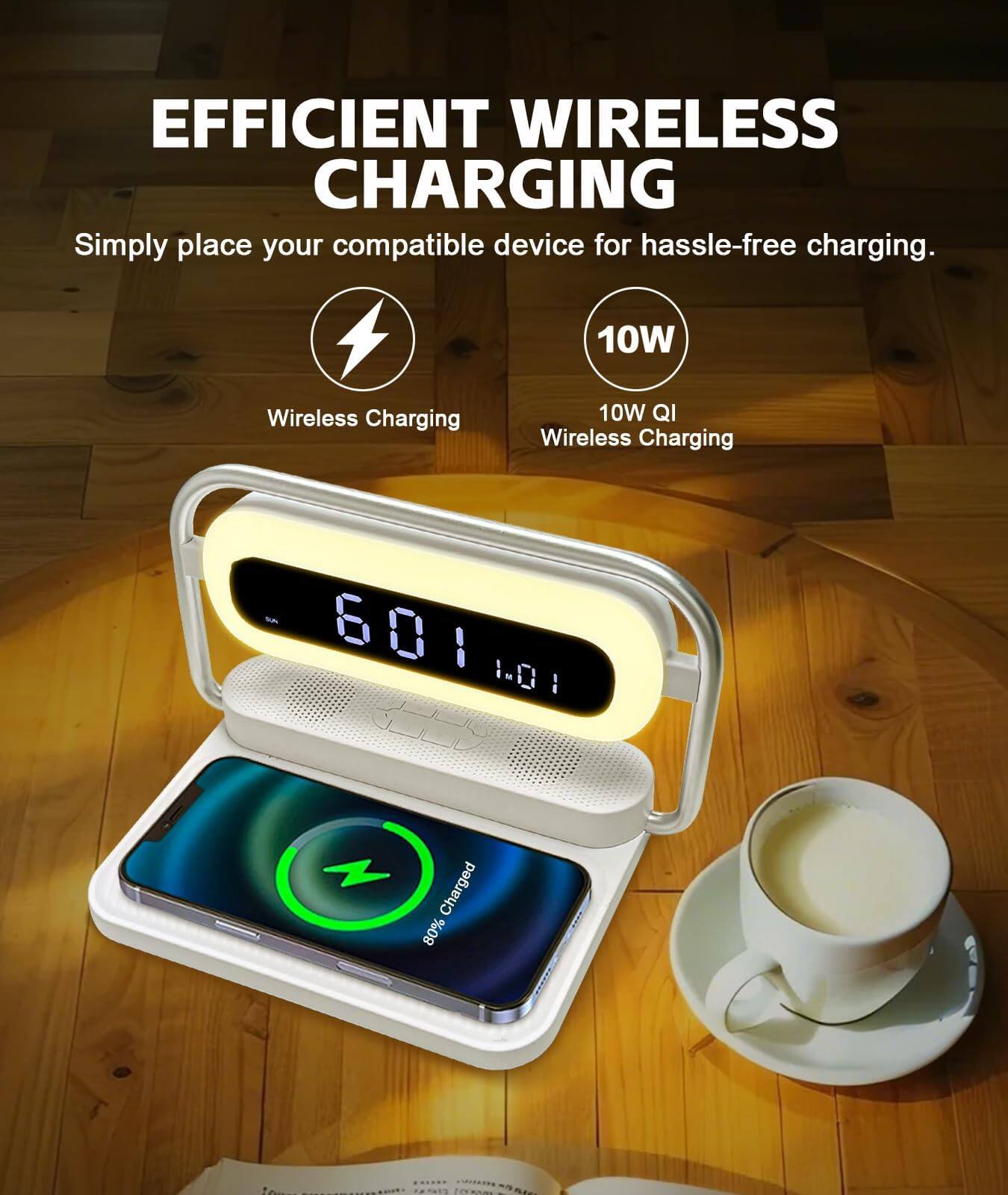 EFFICIENT WIRELESS CHARGING  
Simply place your compatible device for hassle-free charging.  

10W Wireless Charging  
10W QI Wireless Charging  

601 5 0 I 1-0 I / Z Charged 80%