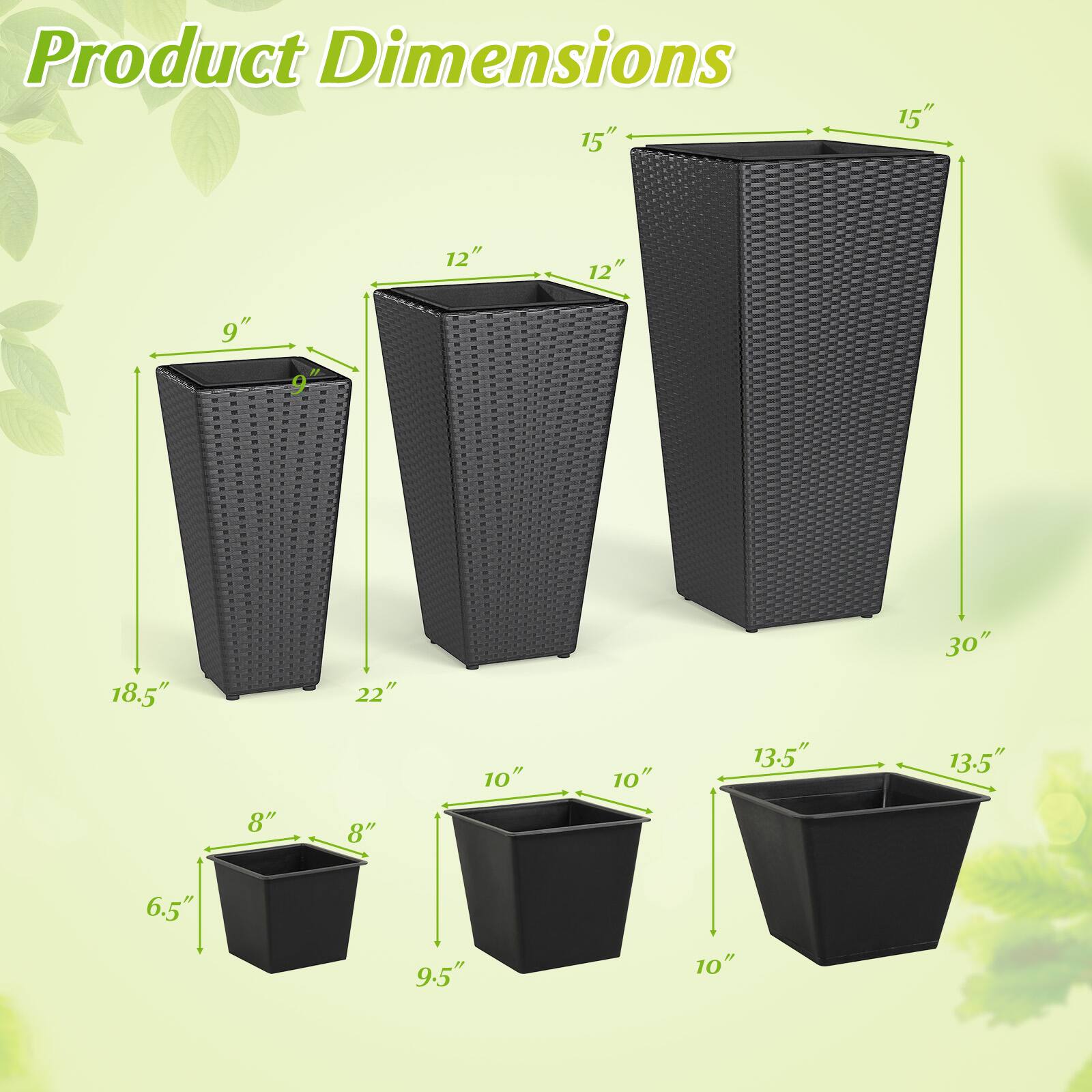 Product Dimensions

- 15" x 15" x 30"
- 12" x 12" x 22"
- 9" x 9" x 18.5"
- 10" x 10" x 9.5"
- 13.5" x 13.5" x 10"
- 8" x 8" x 6.5"