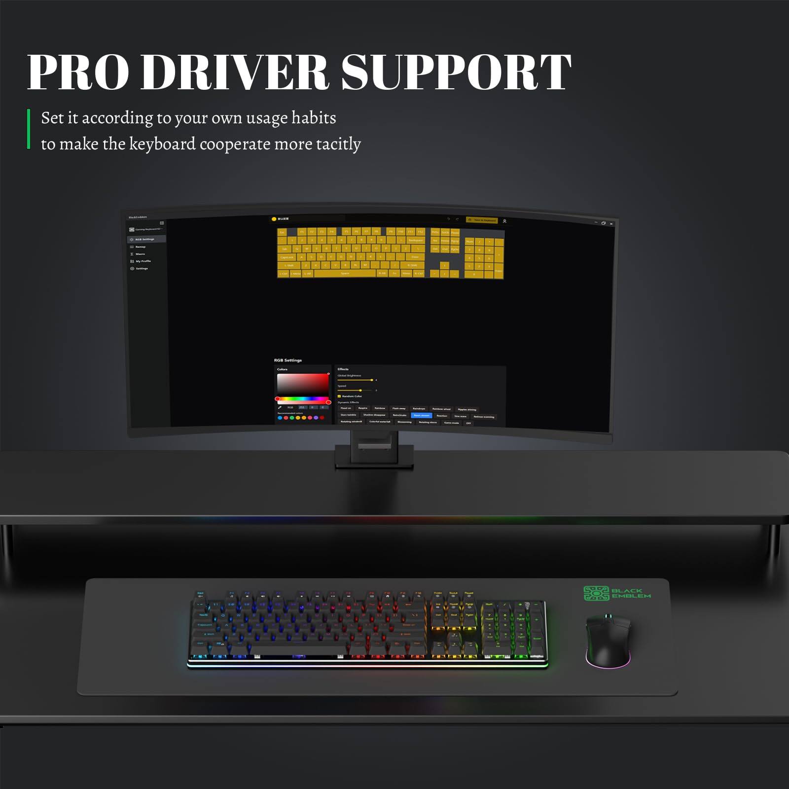 PRO DRIVER SUPPORT

Set it according to your own usage habits to make the keyboard cooperate more tacitly