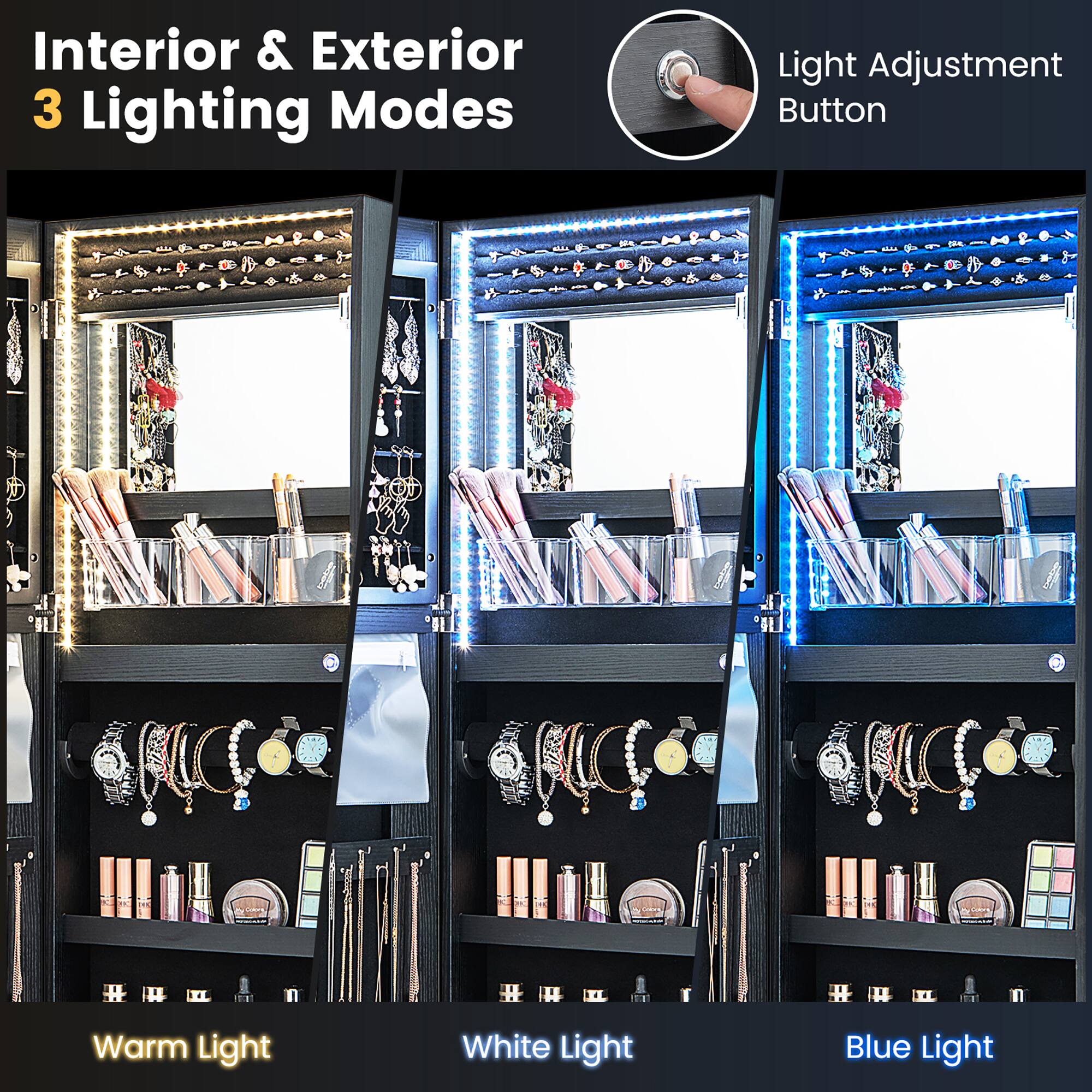 Interior & Exterior  
3 Lighting Modes  

Light Adjustment Button  

Warm Light  
White Light  
Blue Light