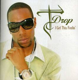 T-Drop - I Get This Feelin' - CD5 MAXI-SINGLE