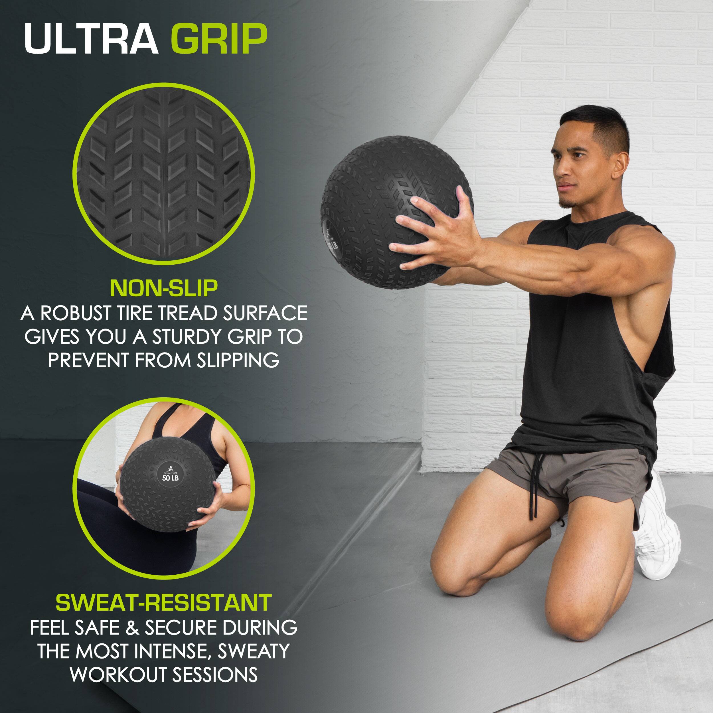 ULTRA GRIP NON-SLIP A ROBUST TIRE TREAD SURFACE GIVES YOU A STURDY GRIP TO PREVENT FROM SLIPPING

A SO LB L SWEAT-RESISTANT FEEL SAFE & SECURE DURING THE MOST INTENSE, SWEATY WORKOUT SESSIONS
