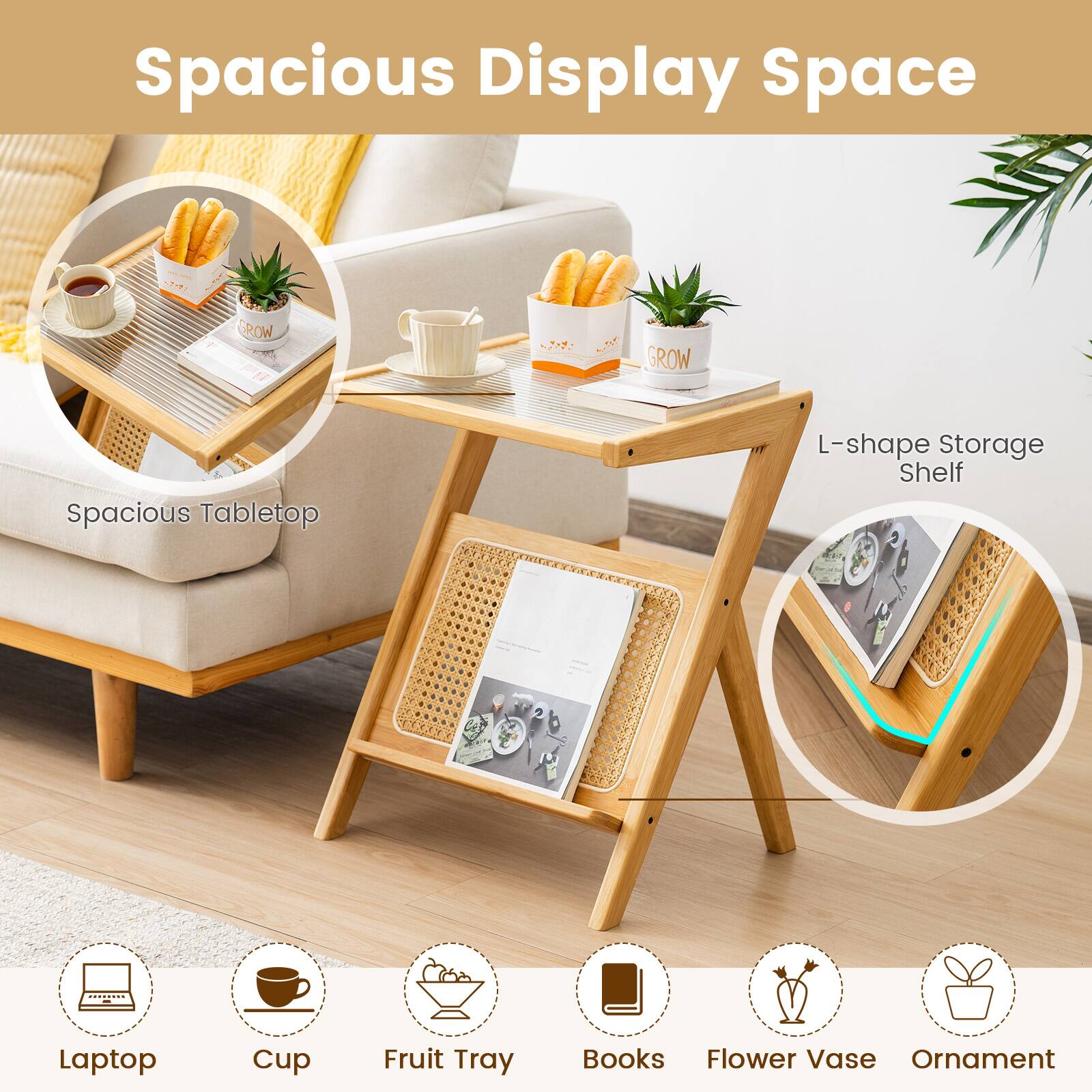 Spacious Display Space - Spacious Tabletop - L-shape Storage Shelf - Laptop - Cup - Fruit Tray - Books - Flower Vase - Ornament