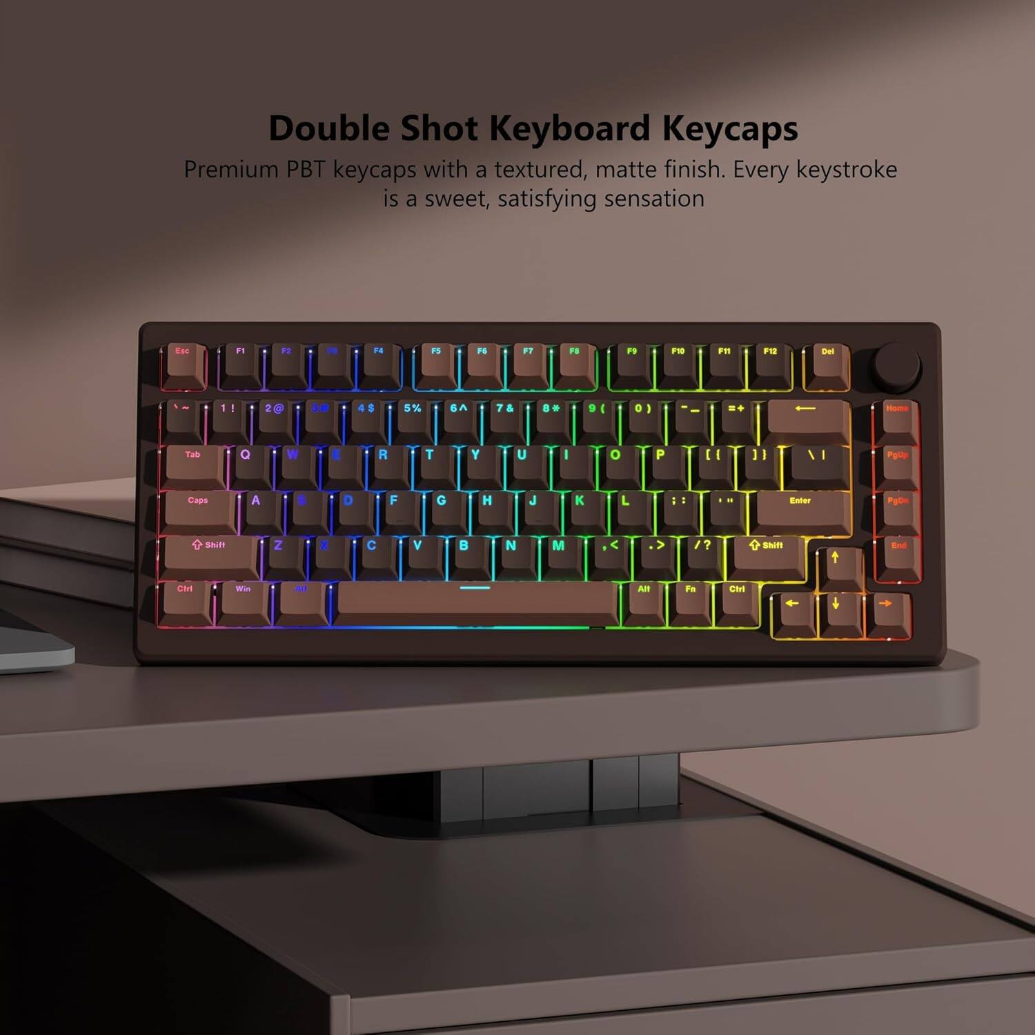 Double Shot Keyboard Keycaps

Premium PBT keycaps with a textured, matte finish. Every keystroke is a sweet, satisfying sensation.