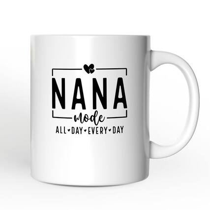 NANA mode
ALL DAY EVERY DAY