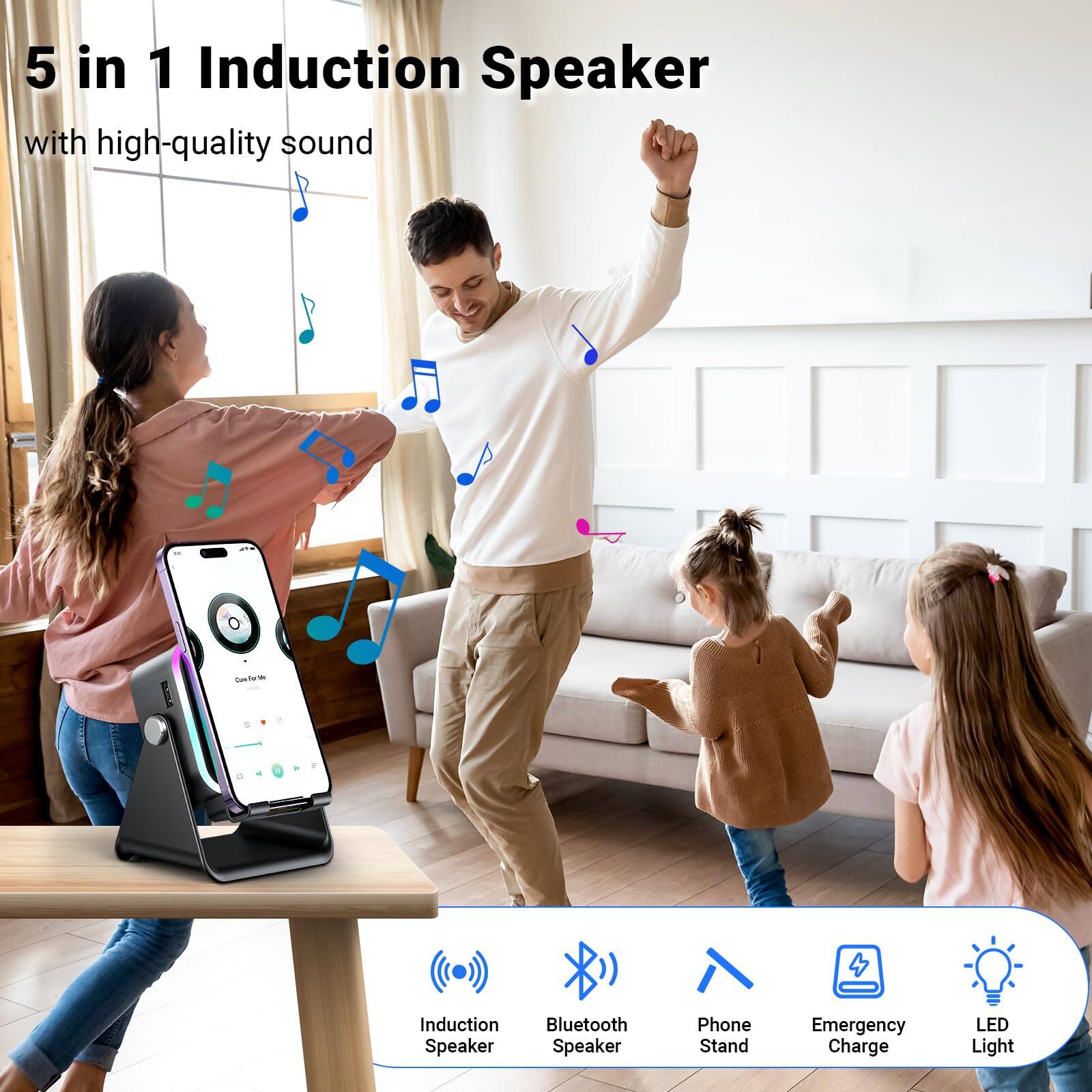 5 in 1 Induction Speaker with high-quality sound

- Induction Speaker
- Bluetooth Speaker
- Phone Stand
- Emergency Charge
- LED Light