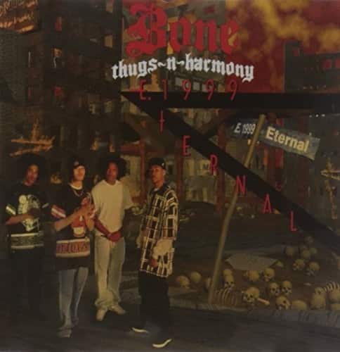 Bone Thugs-n-Harmony
E. 1999
Eternal
Eternal