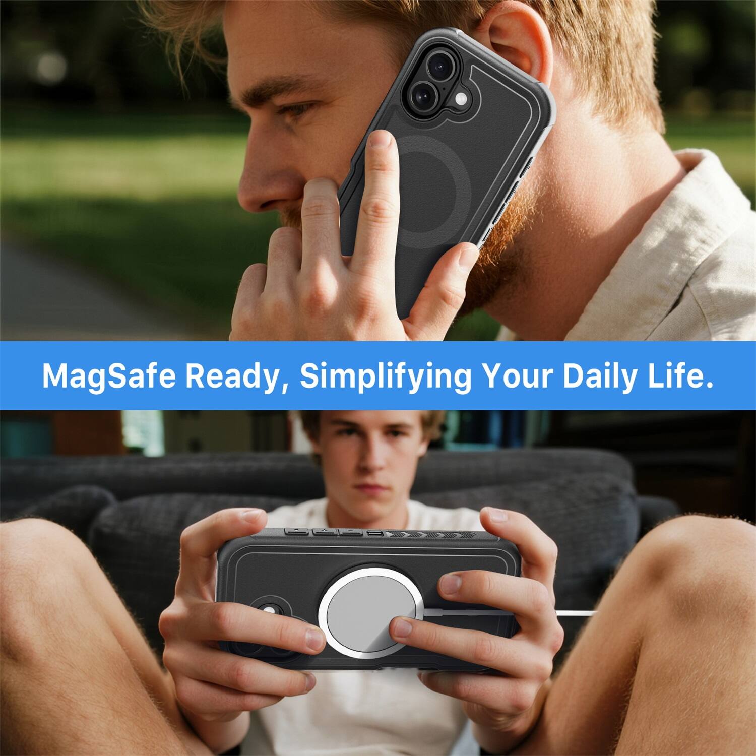 MagSafe Ready, Simplifying Your Daily Life.