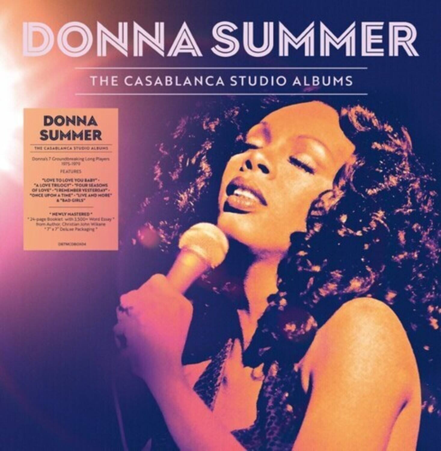 DONNA SUMMER THE CASABLANCA STUDIO ALBUMS

Donna's 7 groundbreaking long players (1975-1982) feature "LOVE TO LOVE YOU BABY", "A LOVE TRILOGY", "FOUR SEASONS OF LOVE", "I REMEMBER YESTERDAY", "ONCE UPON A TIME IN THE WEST", "LIVE AND HOPE GIRLS" and "BAD GIRLS". 

NEWLY MASTERED 1,500+ Emay