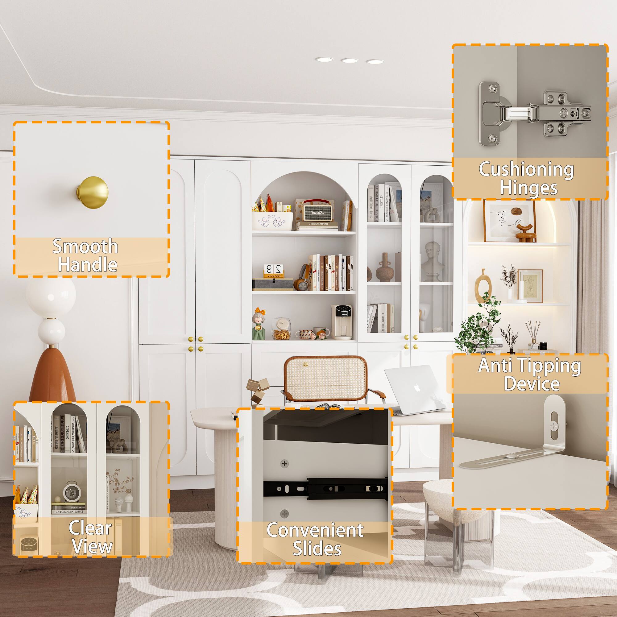 Cushioning Hinges - Smooth Handle
Anti Tipping Device
Clear View
Convenient Slides