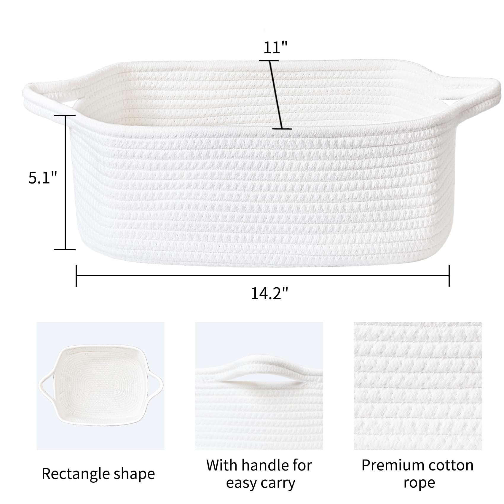 5.1" x 11" x 14.2" Rectangle shape with handle for easy carry Premium cotton rope